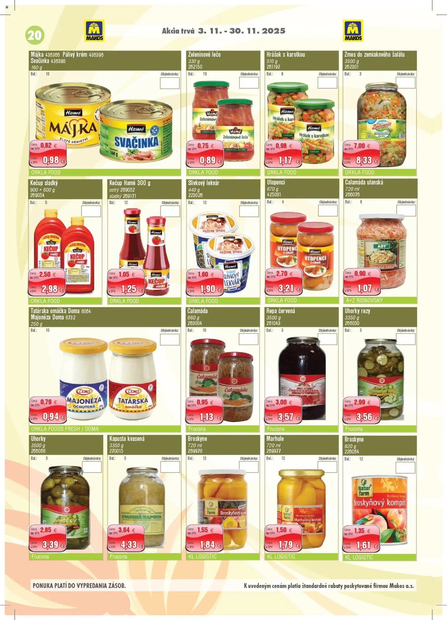 Makos veľkoobchod (2025-11-03 - 2025-11-30) | 20