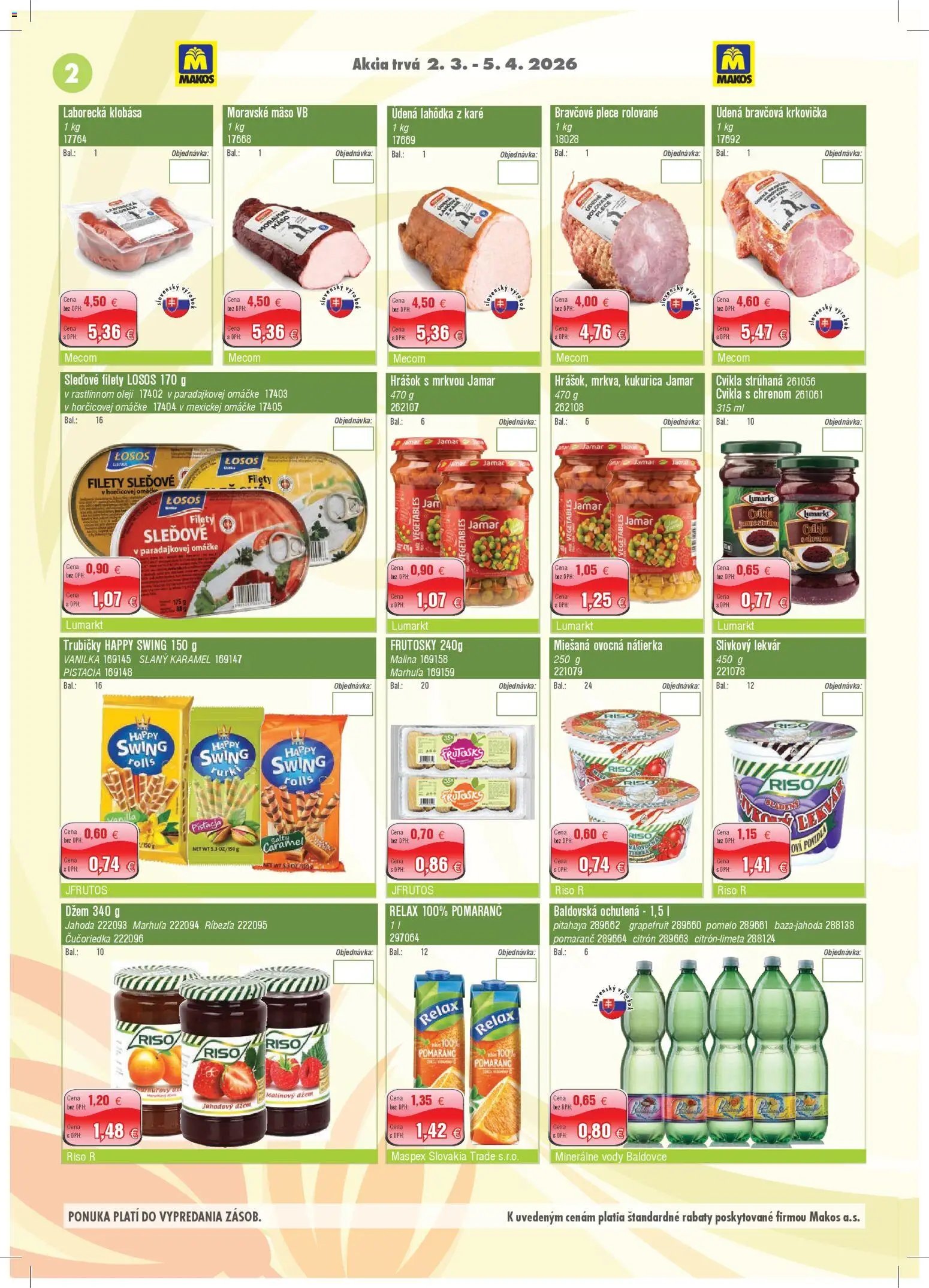 Makos veľkoobchod (2026-03-02 - 2026-04-05) | 2