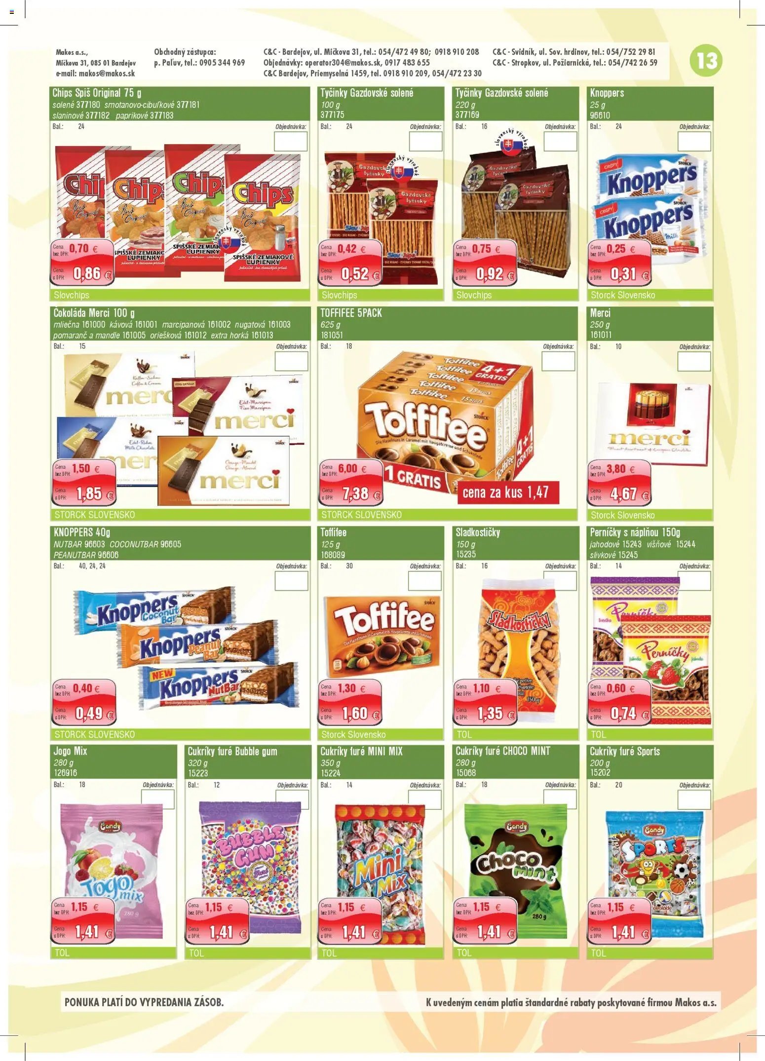 Makos veľkoobchod (2026-03-02 - 2026-04-05) | 13