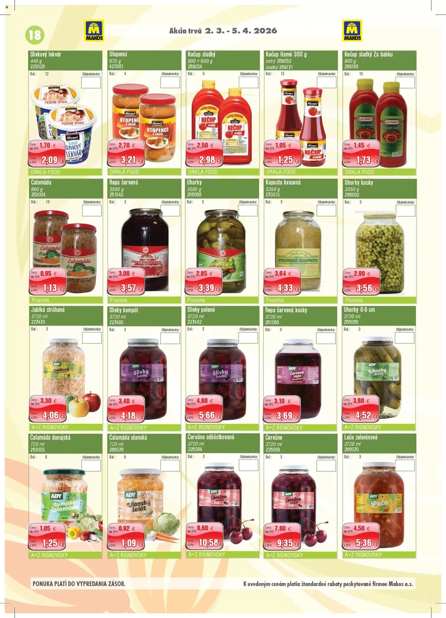 Makos veľkoobchod (2026-03-02 - 2026-04-05) | 18