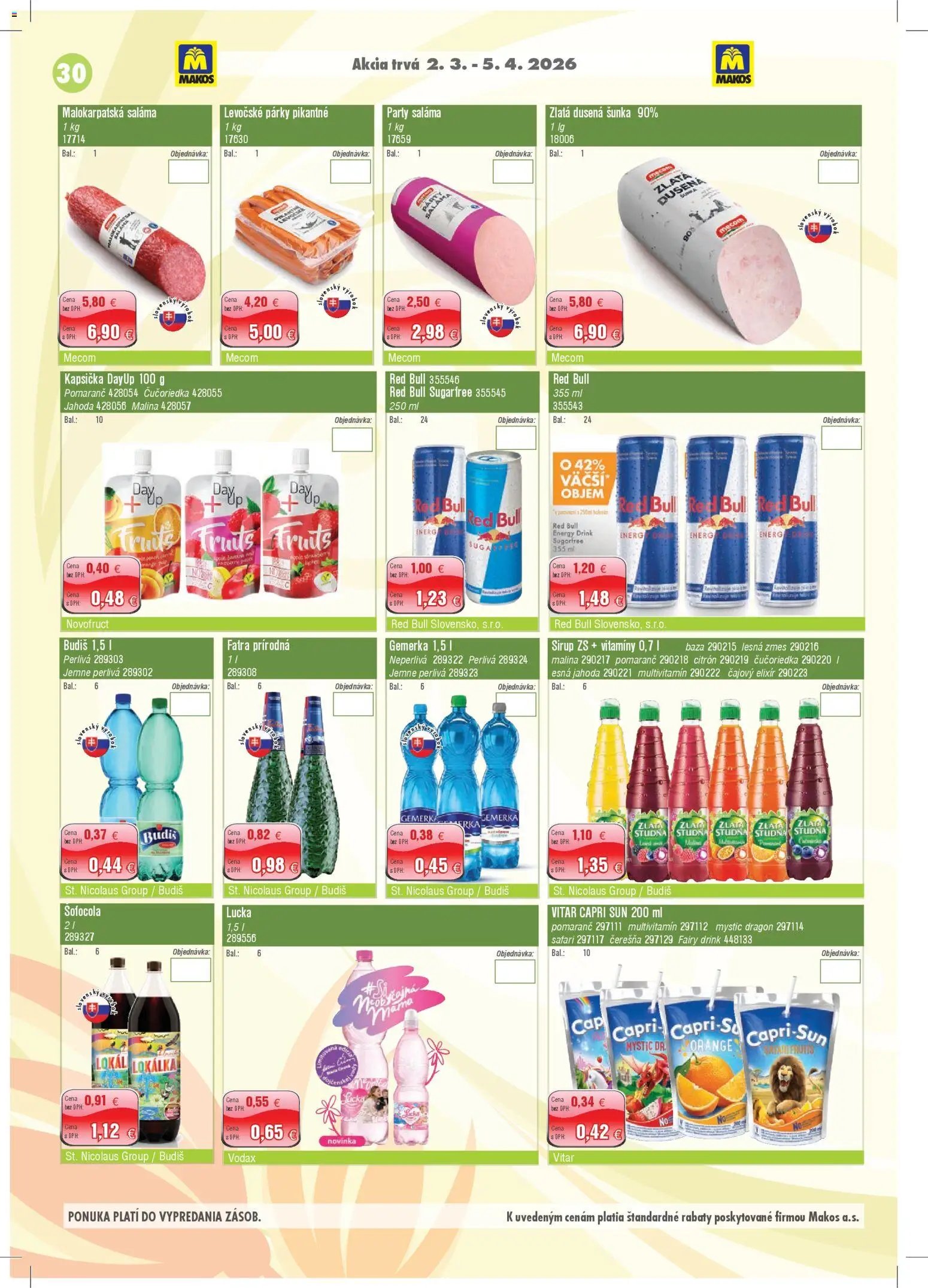 Makos veľkoobchod (2026-03-02 - 2026-04-05) | 30