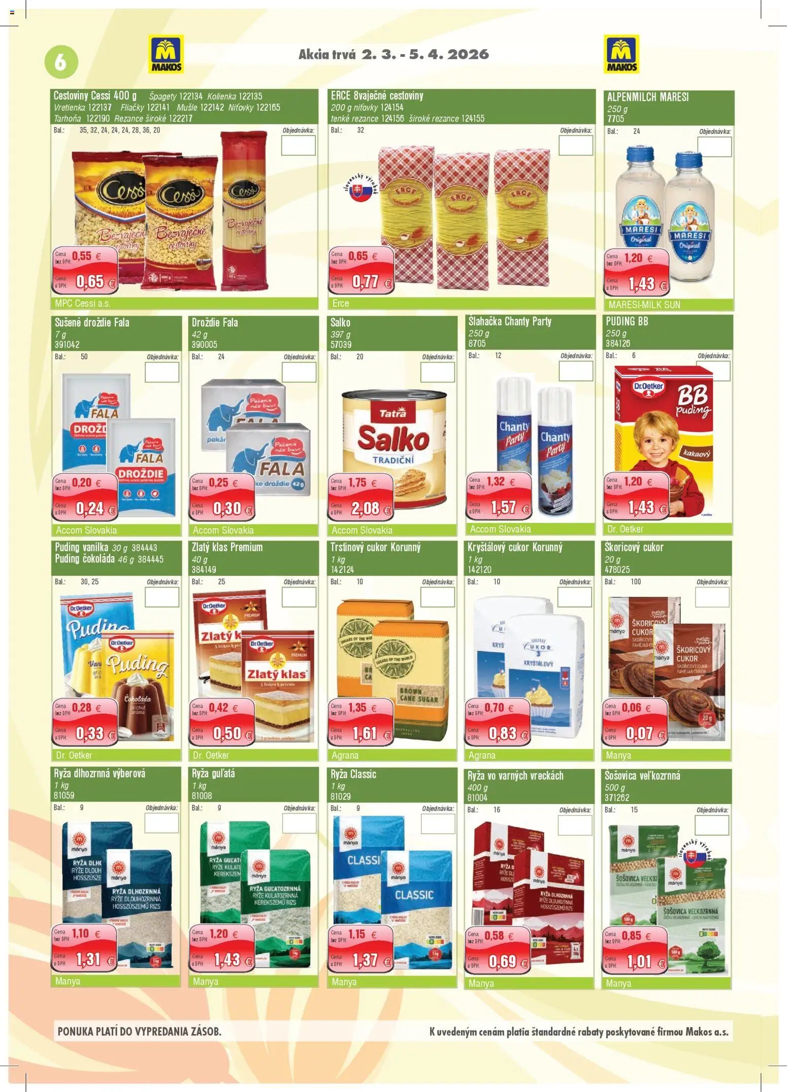 Makos veľkoobchod (2026-03-02 - 2026-04-05) | 6
