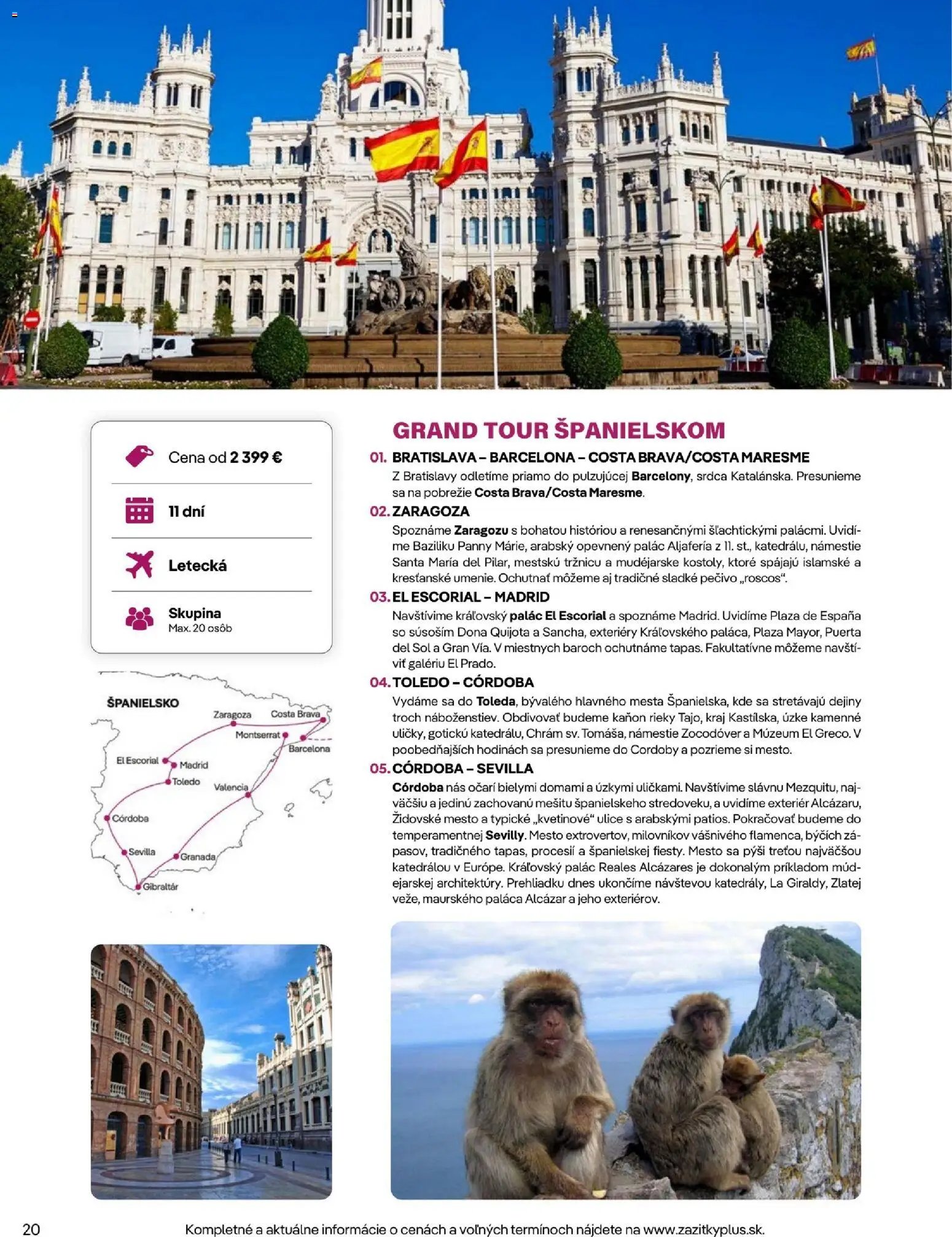 Satur veľké cesty po Europe