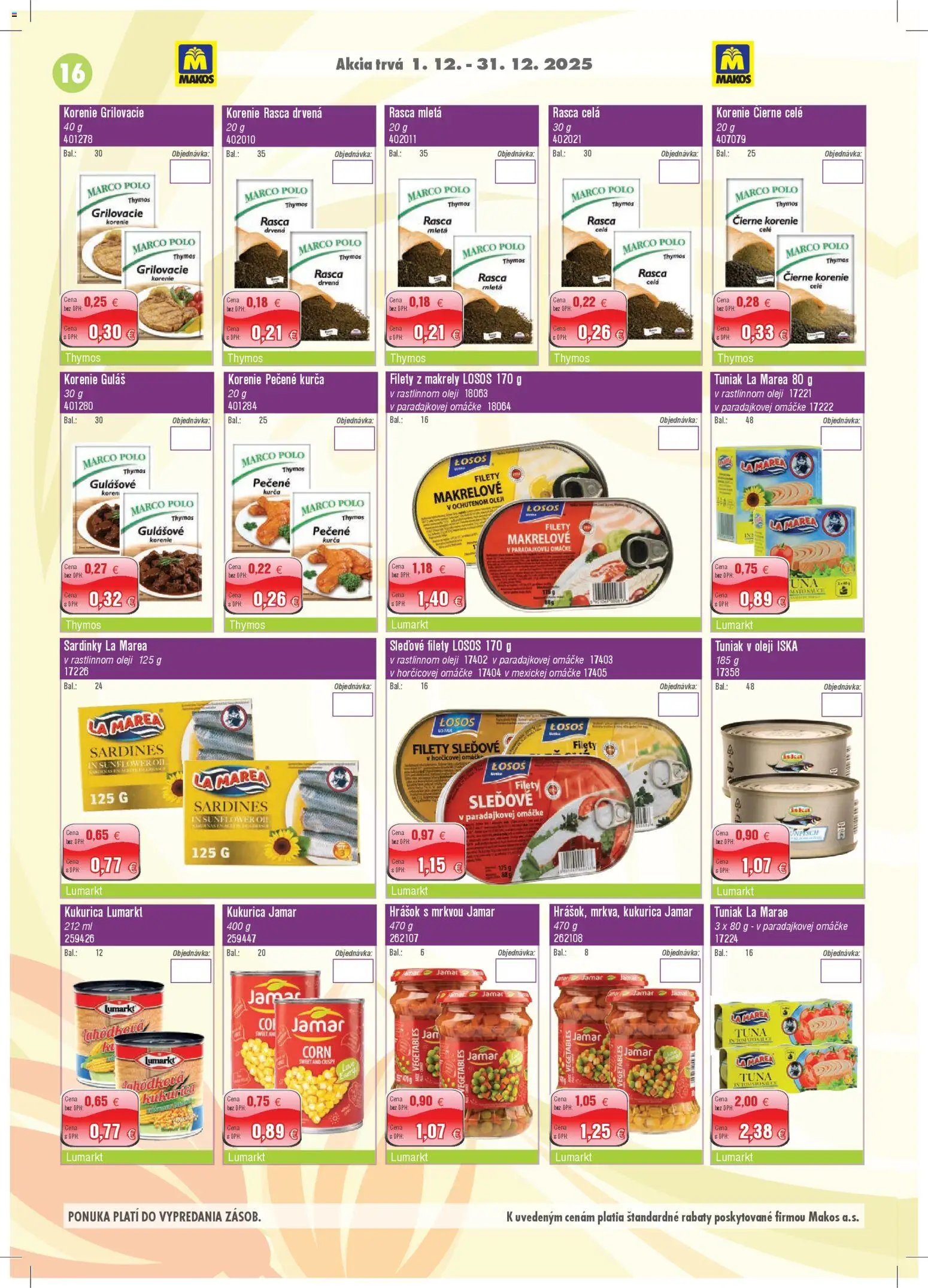 Makos veľkoobchod (2025-12-01 - 2025-12-31) | 16