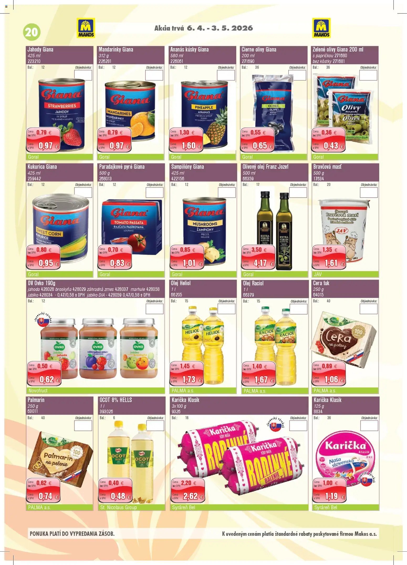 Makos veľkoobchod (2026-04-06 - 2026-05-03) | 20