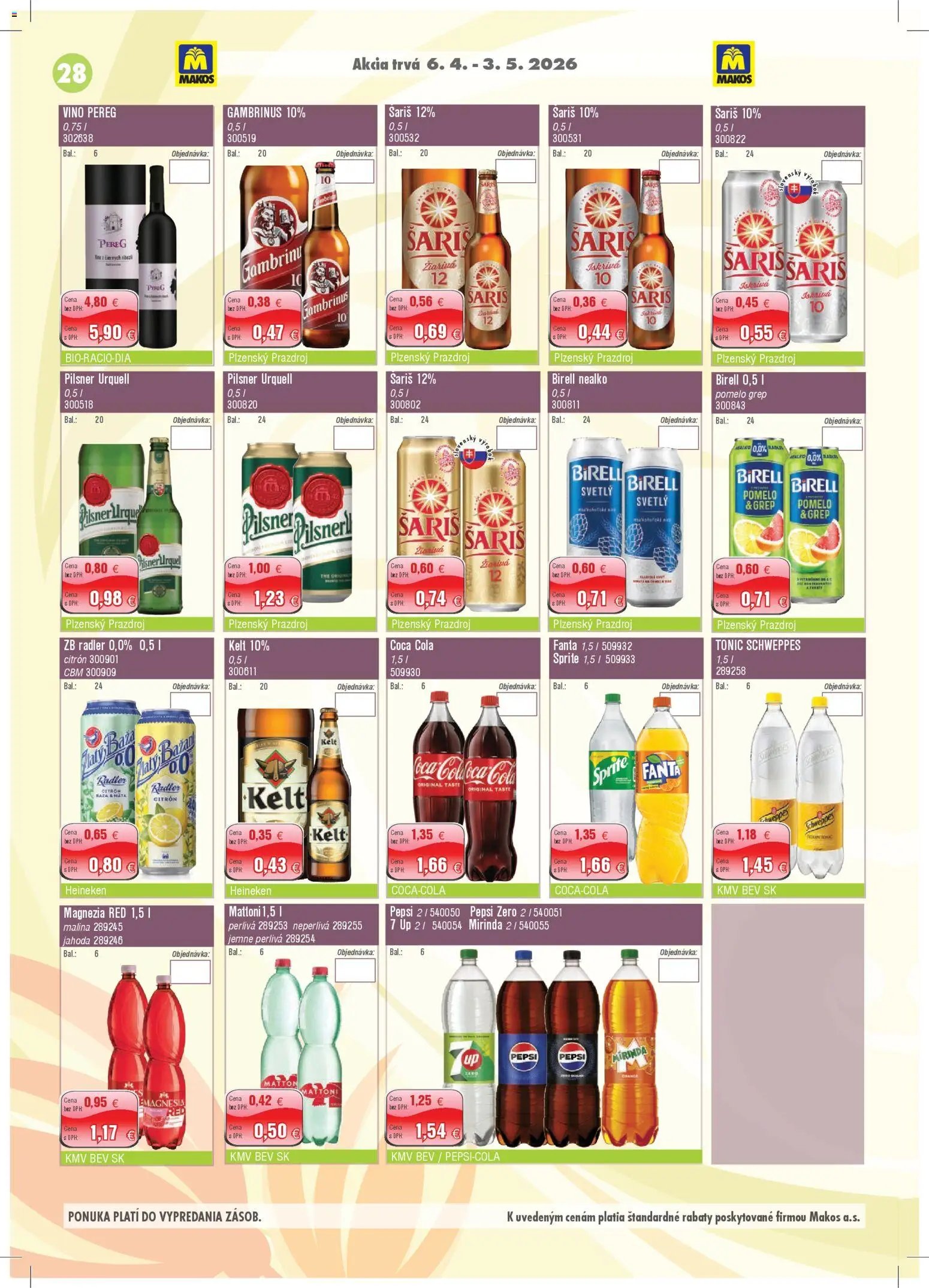 Makos veľkoobchod (2026-04-06 - 2026-05-03) | 28
