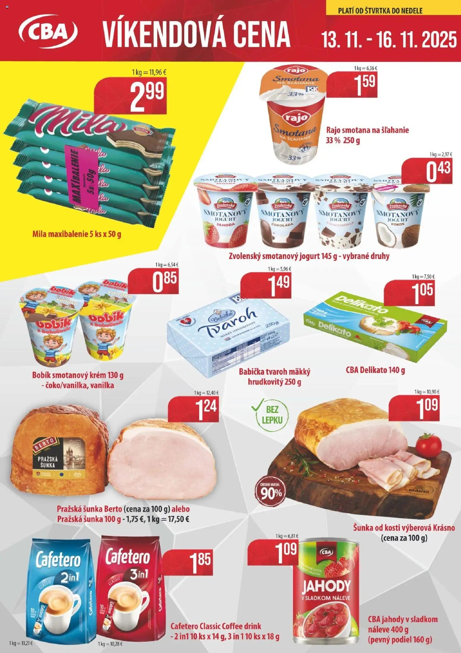 KARMEN CBA víkendová cena (2025-11-13 - 2025-11-16) | 1