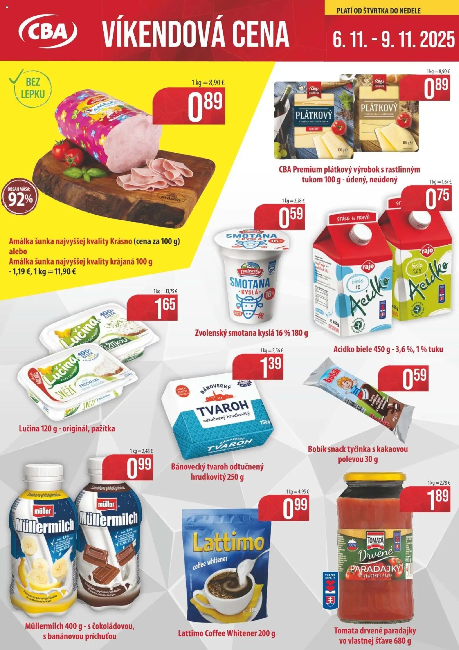 KARMEN CBA víkendová cena (2025-11-06 - 2025-11-09) | 1