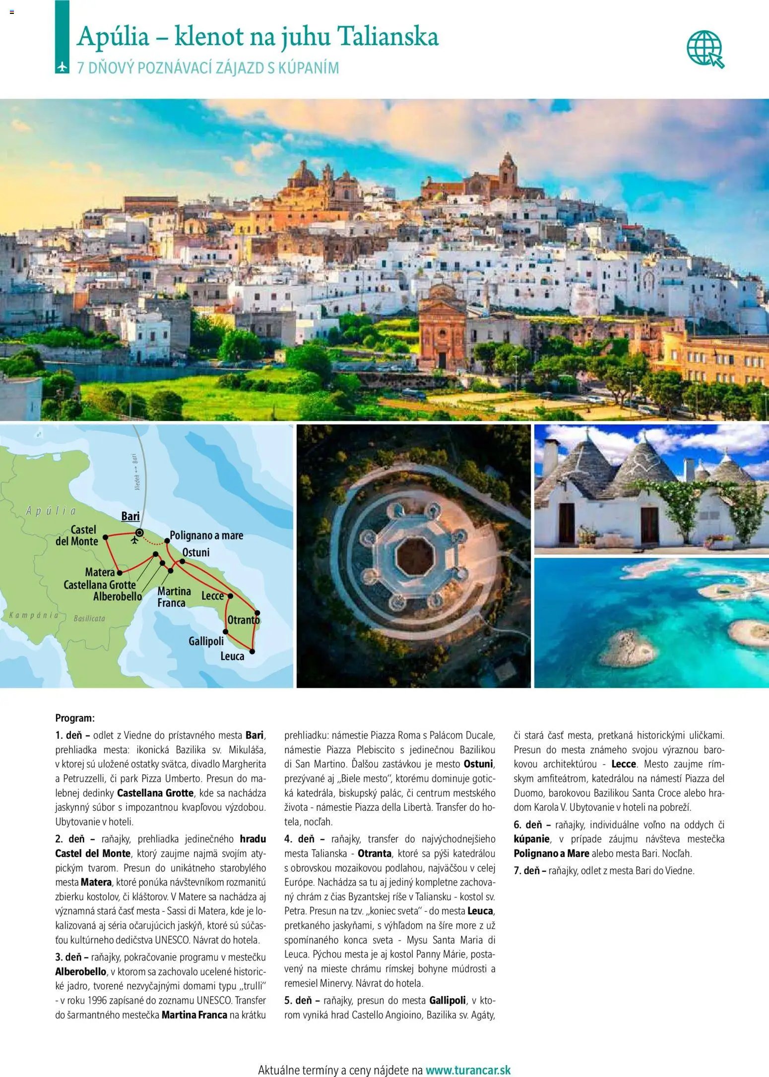 Turancar poznávacie zájazdy leteckou dopravou (2026-01-12 - 2026-12-31) | 9