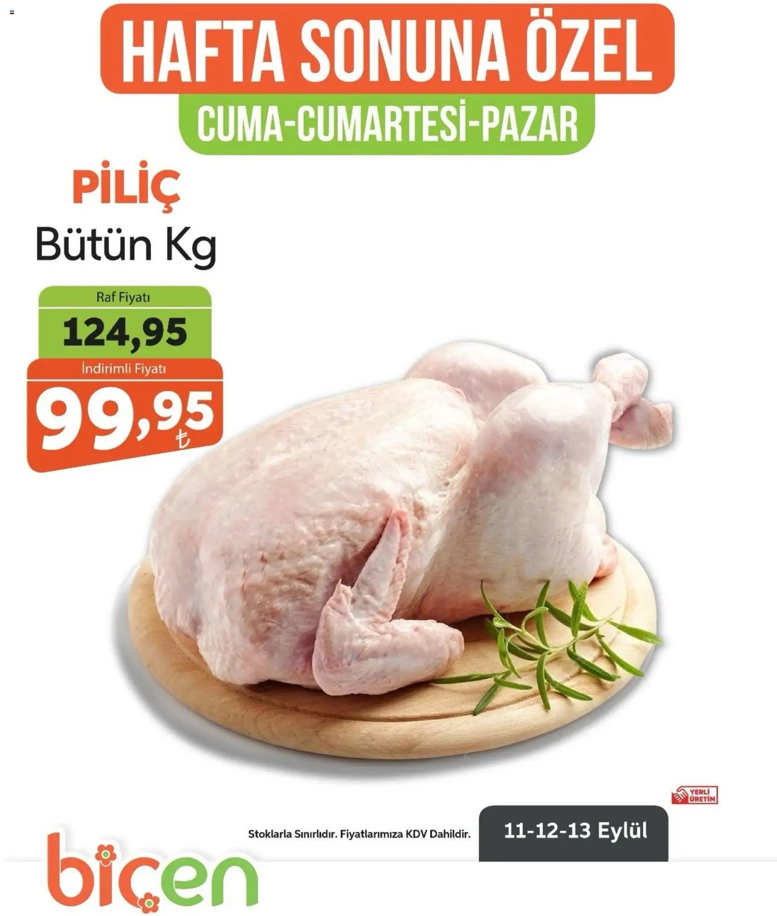 Biçen Market - Hafta Sonuna Özel - Piliç