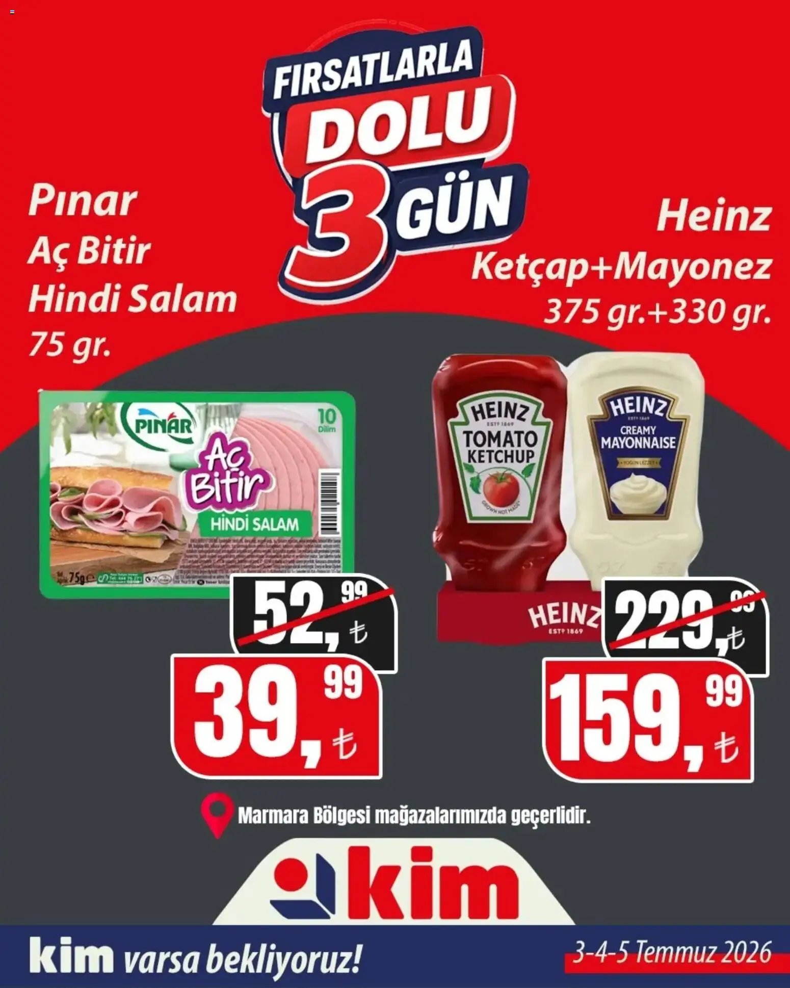 Kim Market - Fırsatlarla Dolu 3 Gün