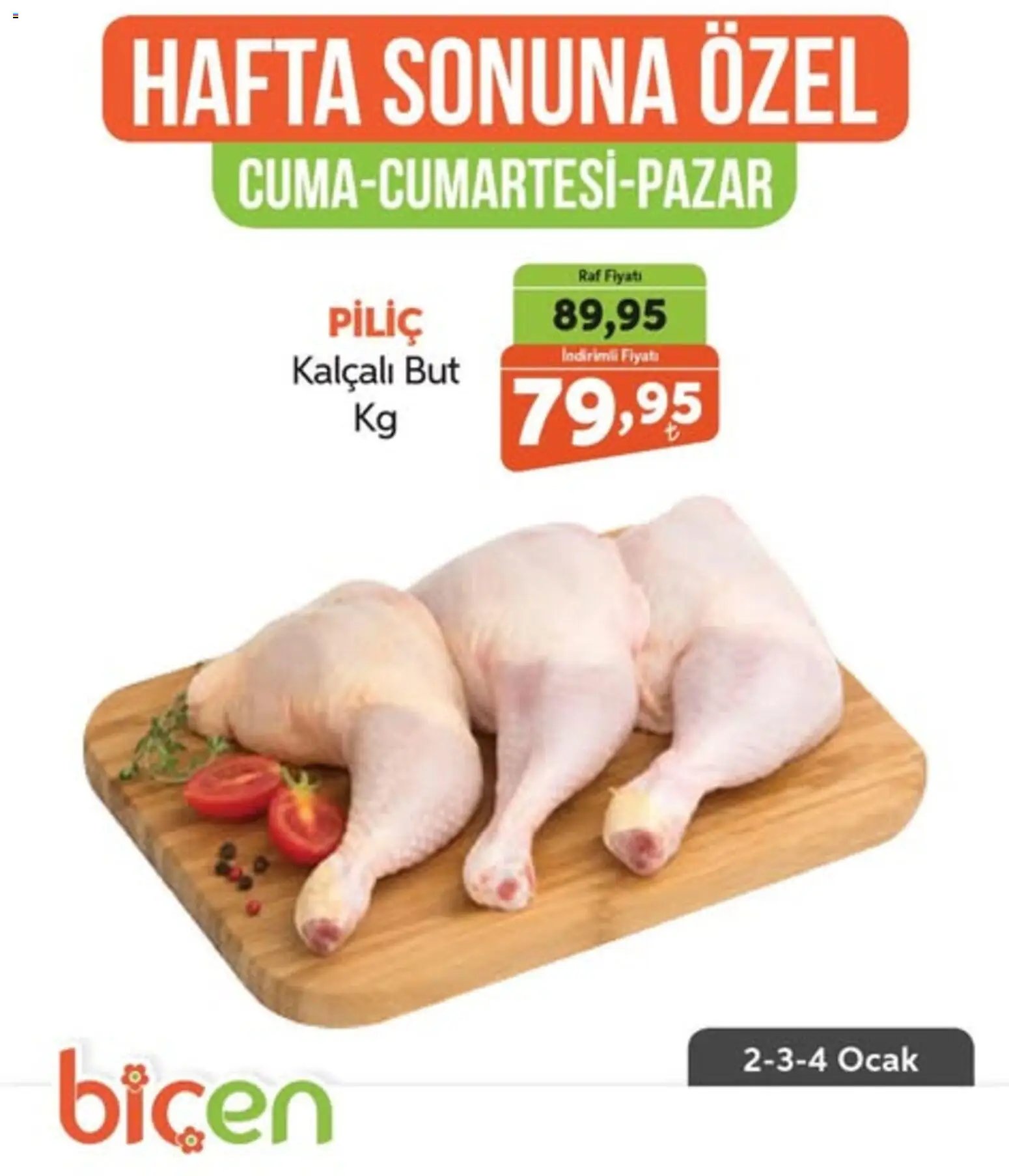 Biçen Market Hafta Sonuna Özel - Piliç Ürünleri 