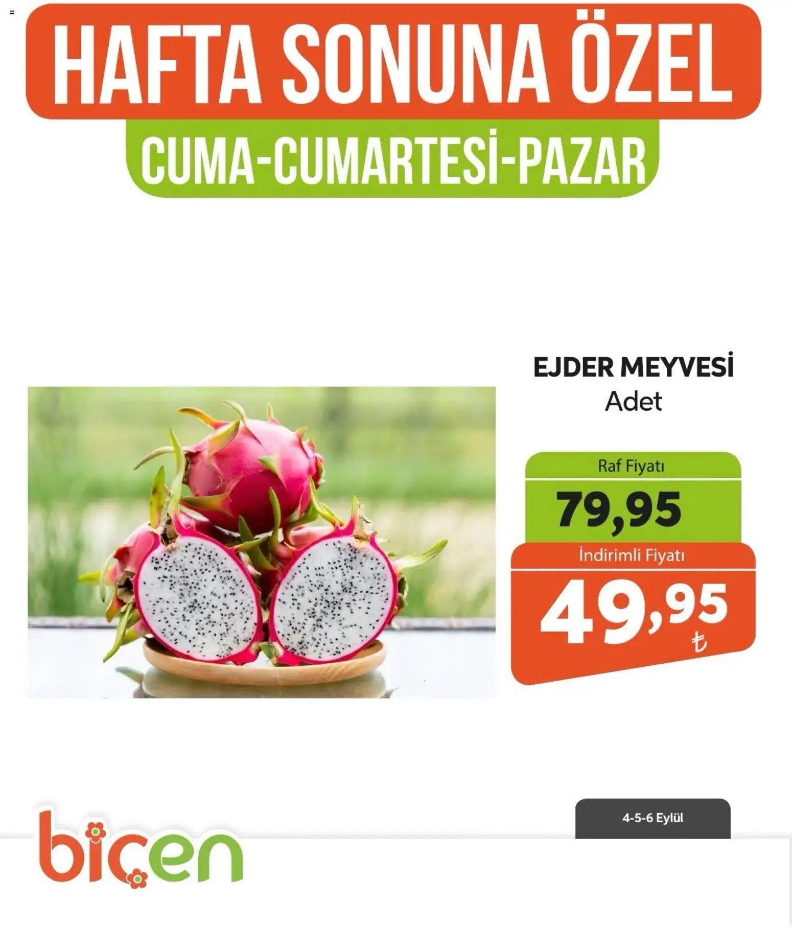 Biçen Market - Hafta Sonuna Özel - Meyve İndirimi