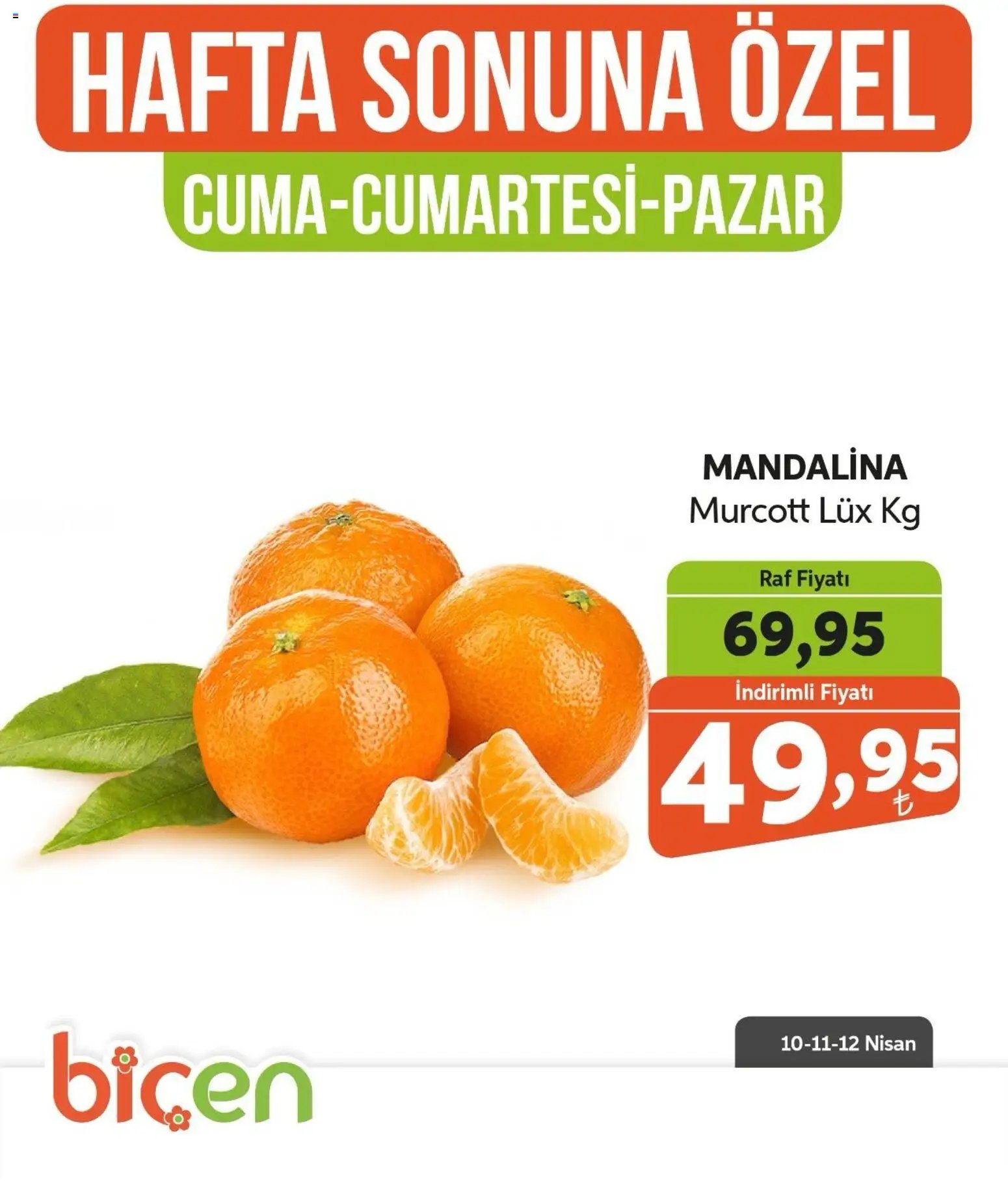 Biçen Market - Hafta Sonuna Özel