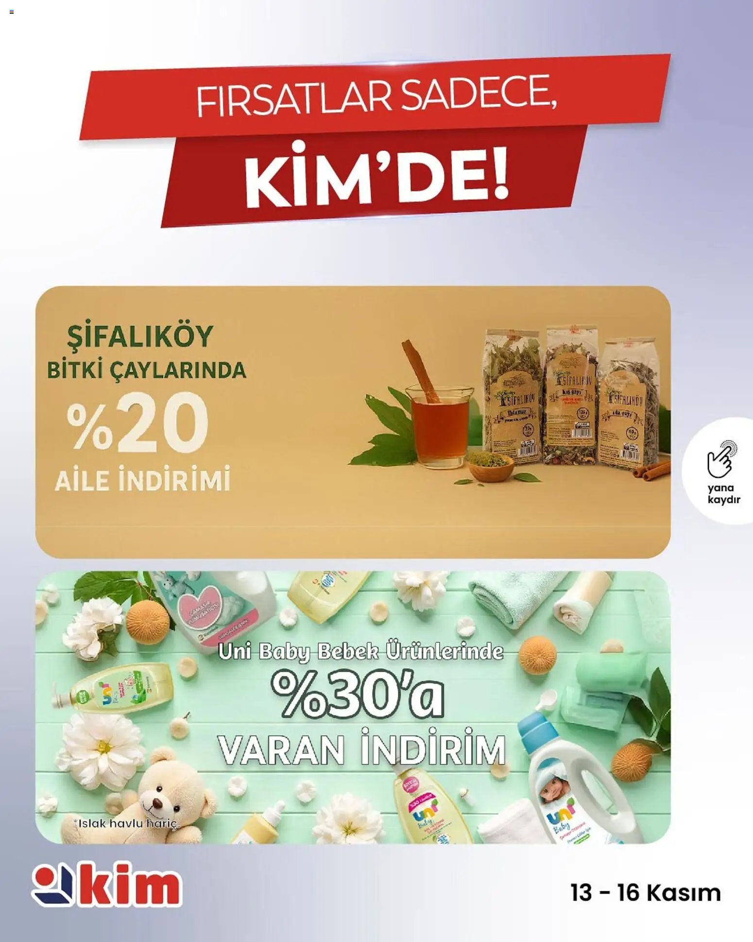 Kim Market Perşembe'den Pazar'a