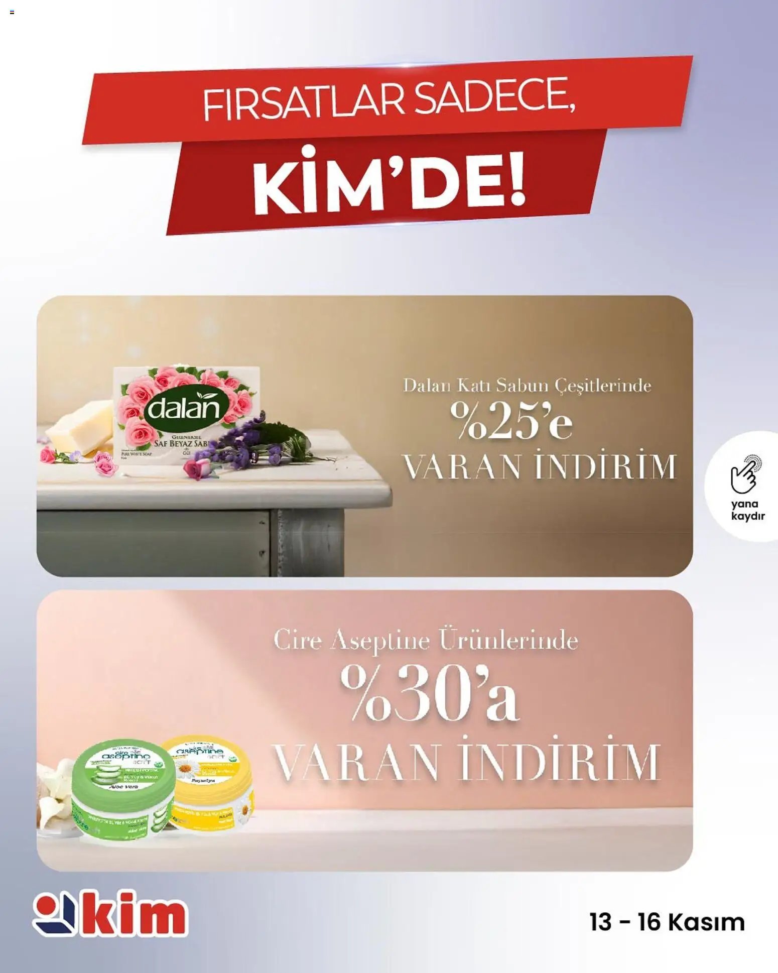 Kim Market Perşembe'den Pazar'a