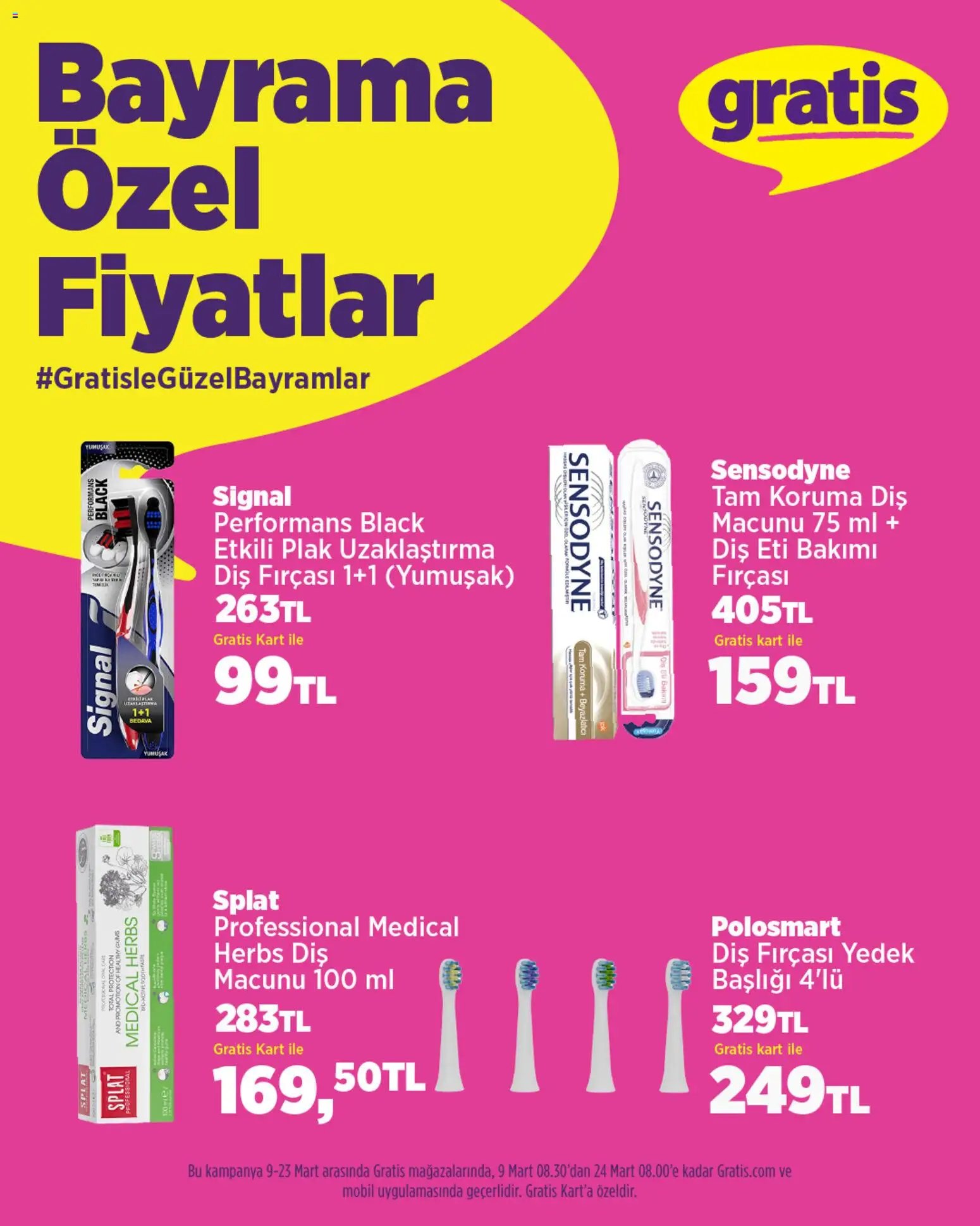 Gratis Bayrama Özel Fiyatlar