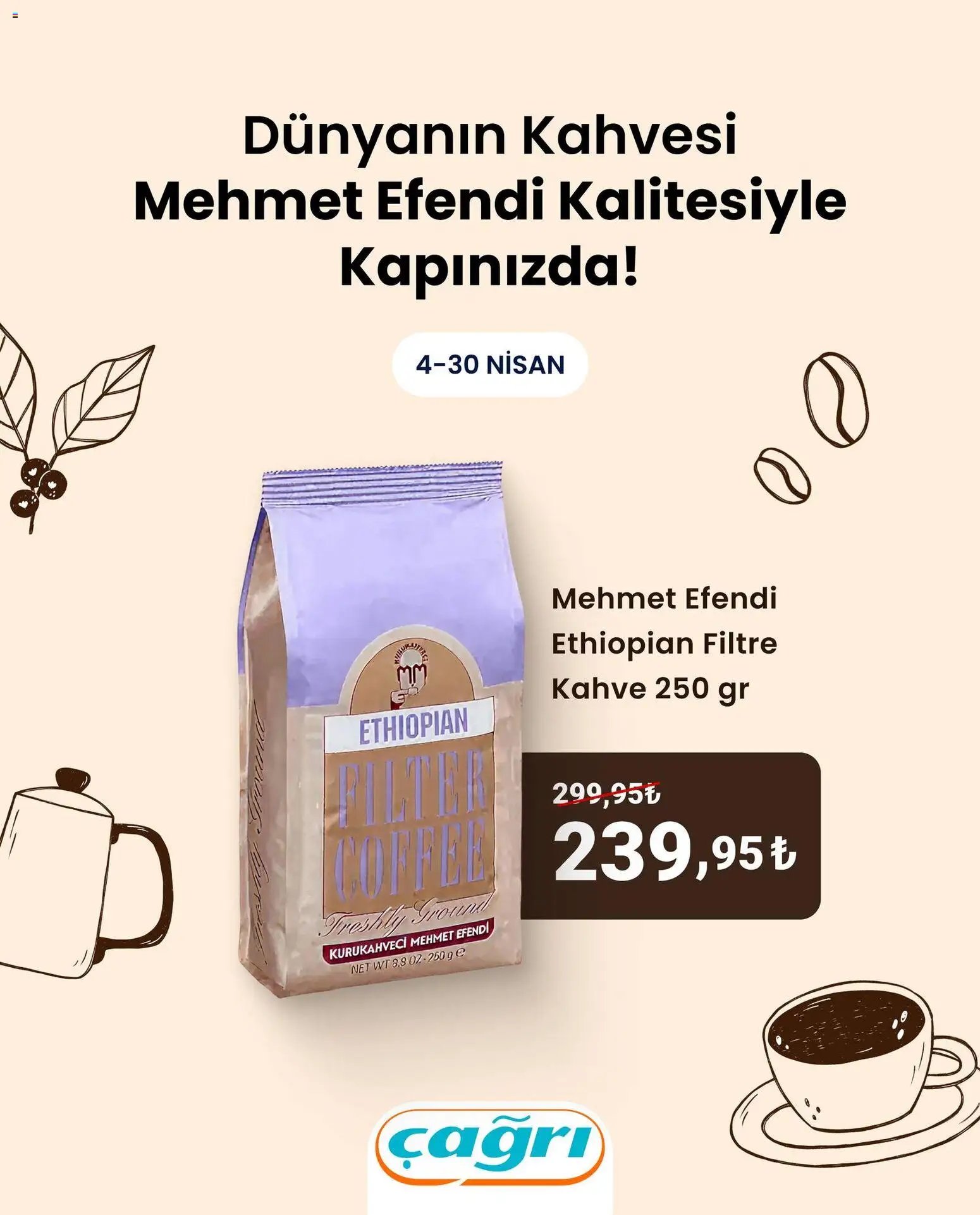 Çağrı Market - Dünyanın Kahvesi