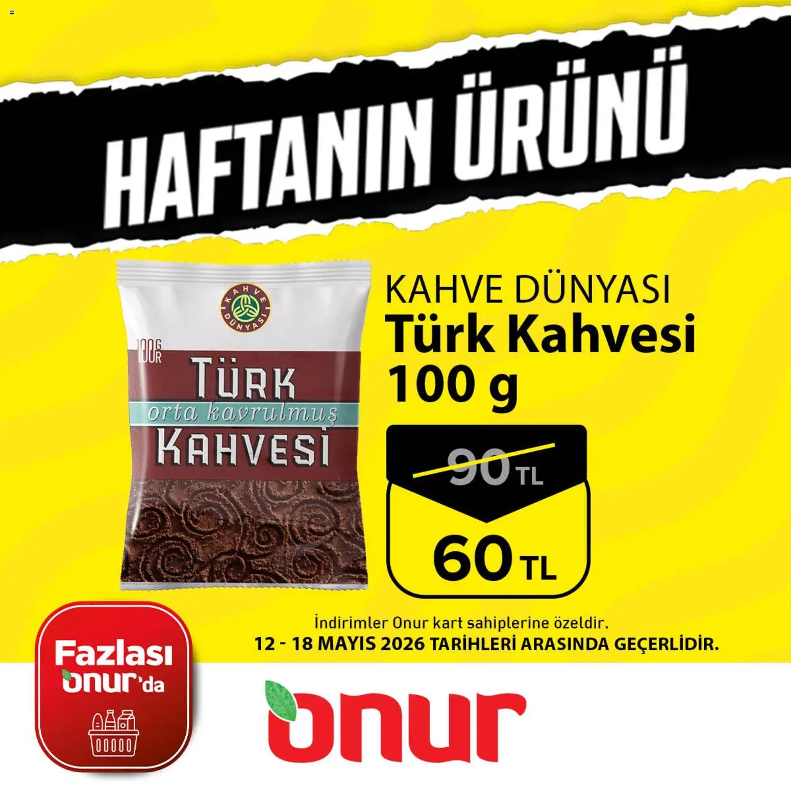 Onur Market - Haftanın Ürünü