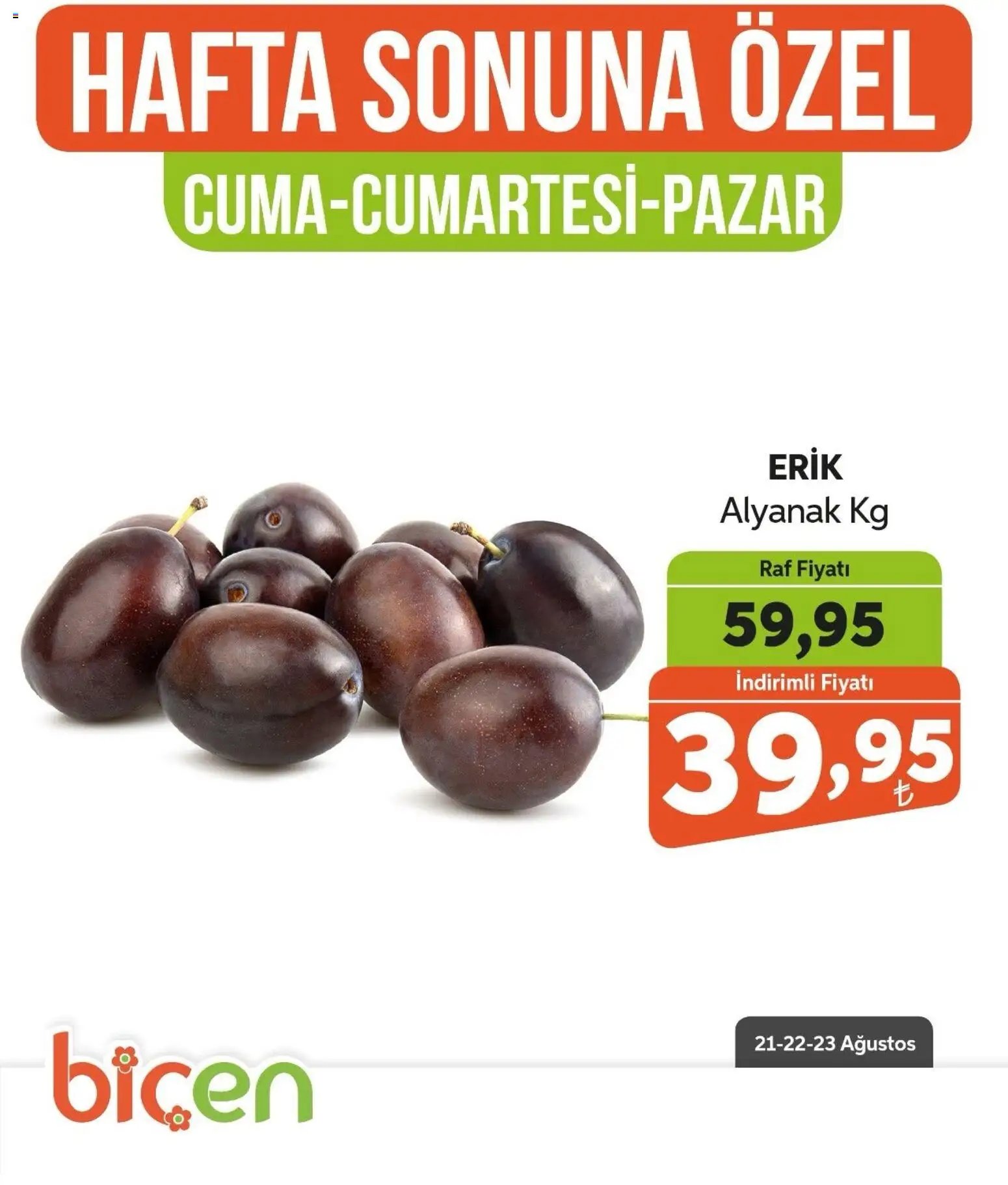 Biçen Market - Hafta Sonuna Özel - Meyve İndirimi