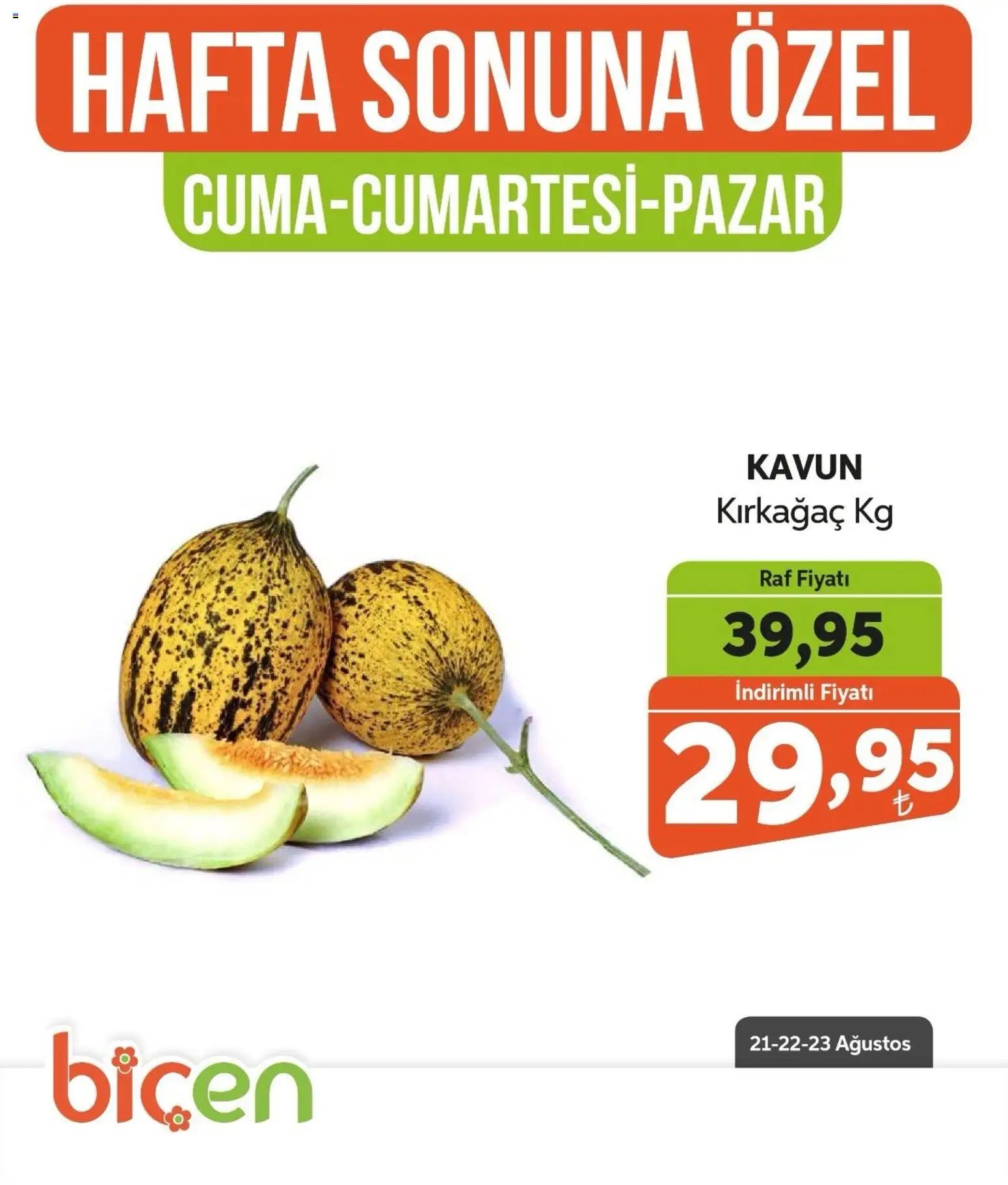 Biçen Market - Hafta Sonuna Özel - Meyve İndirimi