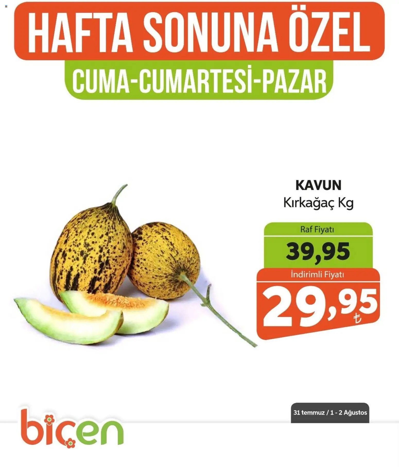 Biçen Market - Hafta Sonuna Özel - Meyve İndirimi