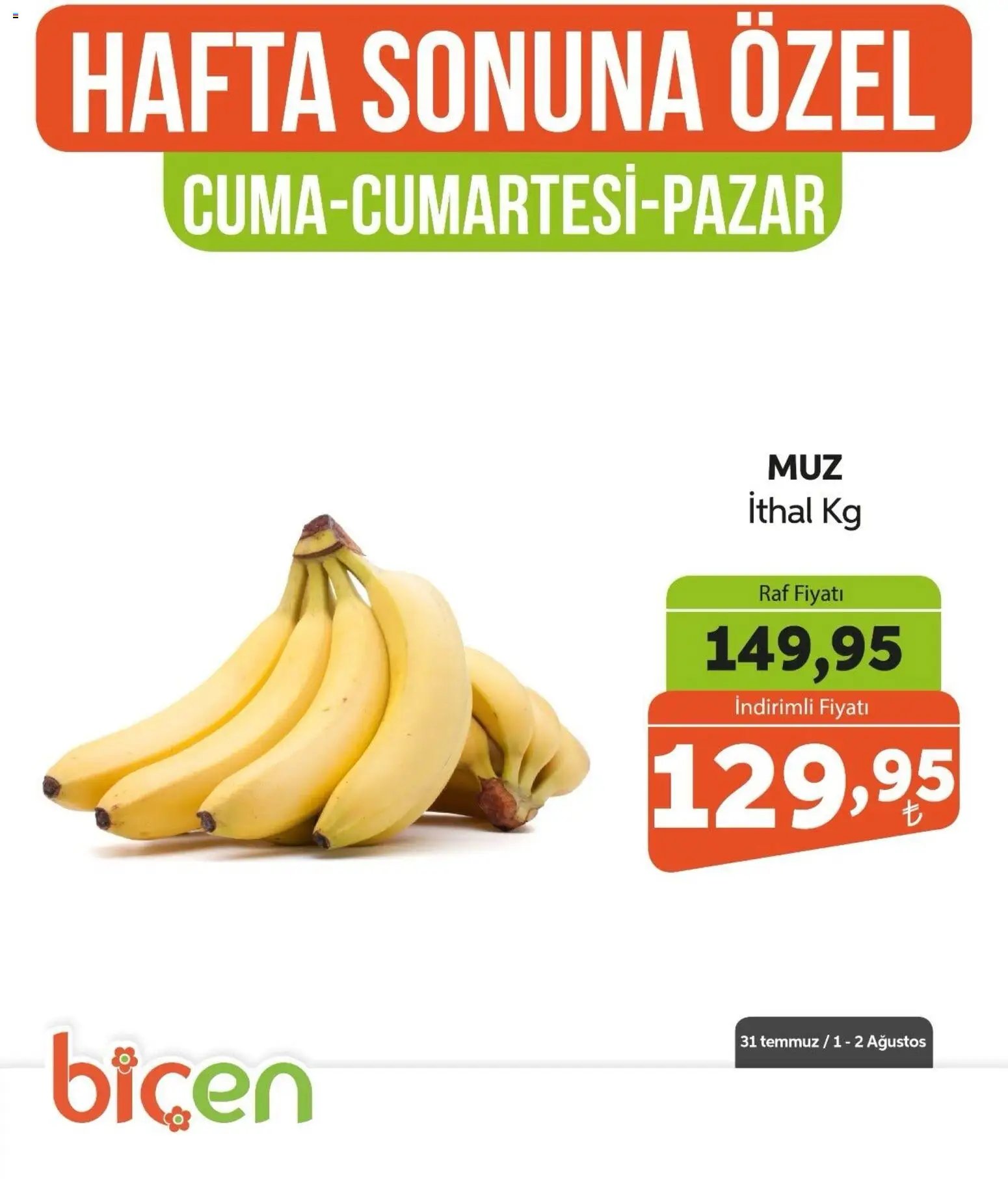 Biçen Market - Hafta Sonuna Özel - Meyve İndirimi