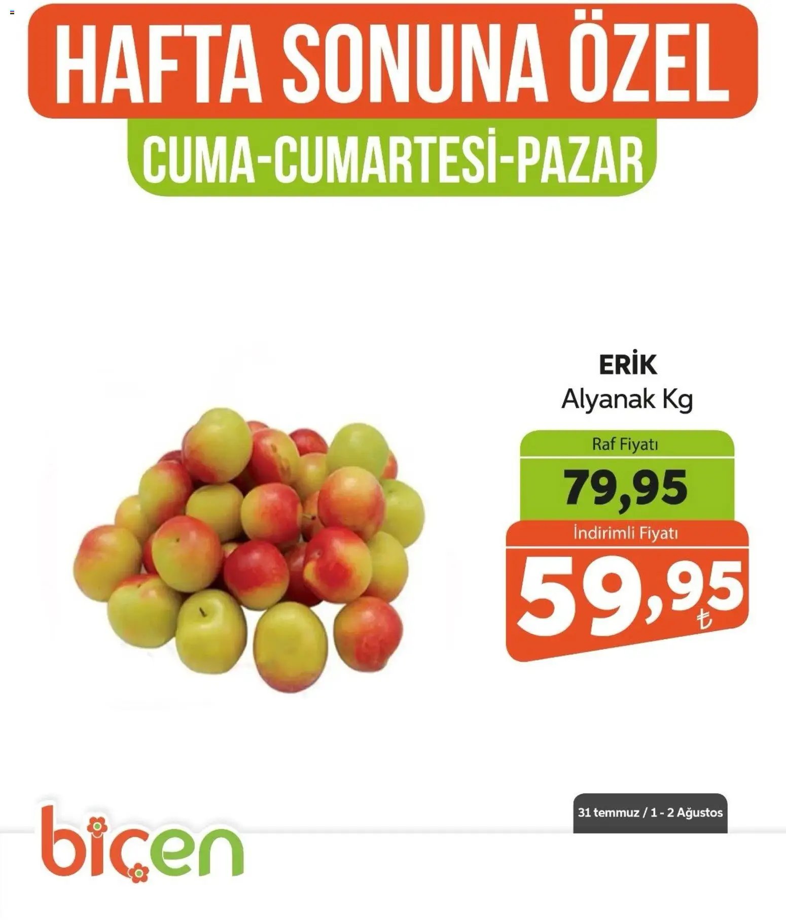 Biçen Market - Hafta Sonuna Özel - Meyve İndirimi
