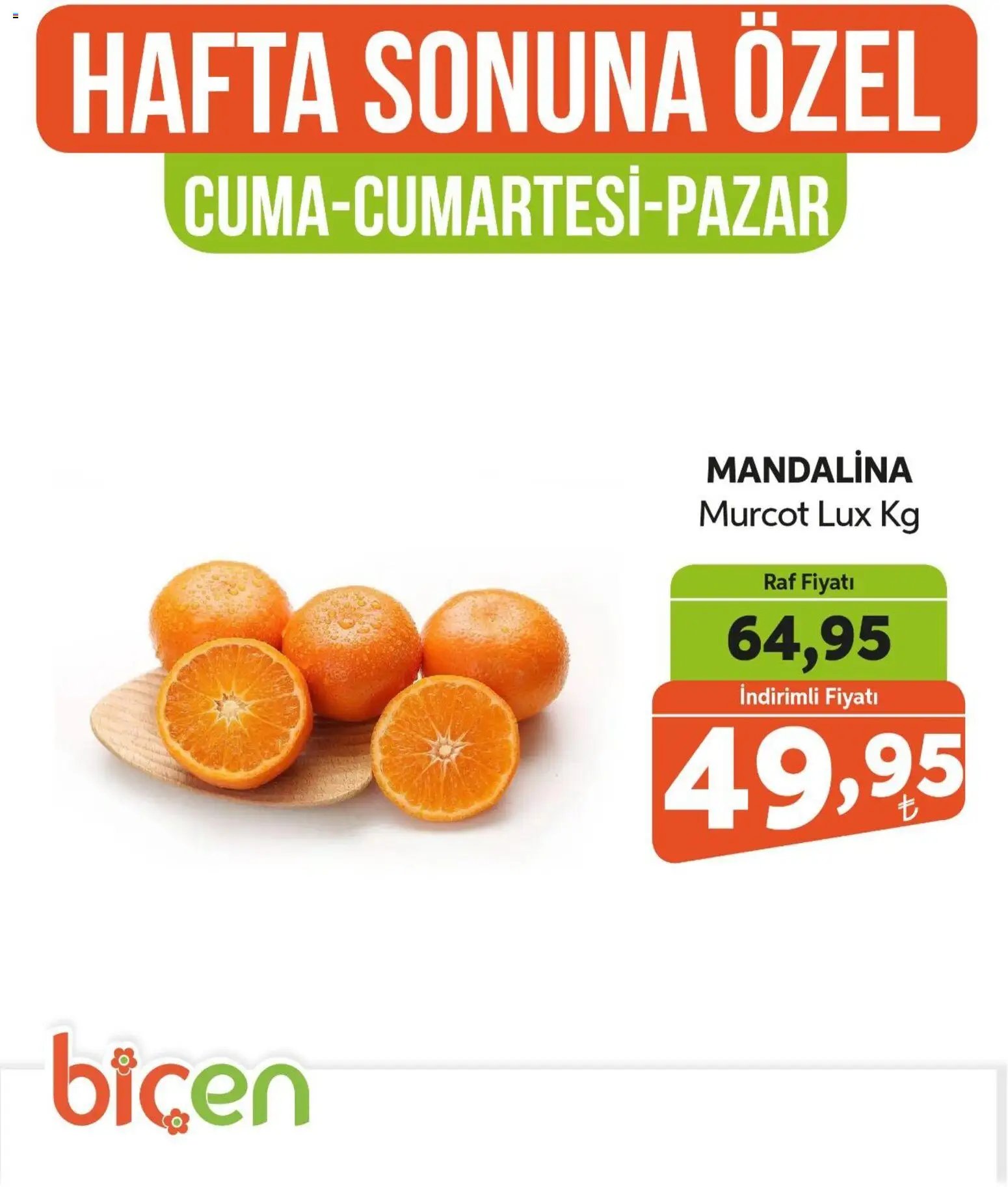 Biçen Market Hafta Sonuna Özel - Meyve İndirimi