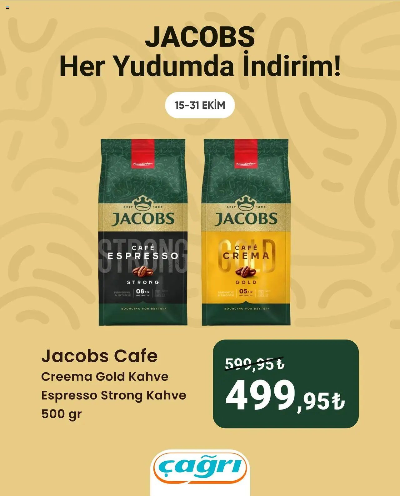 Çağrı Market İndirim Jacobs