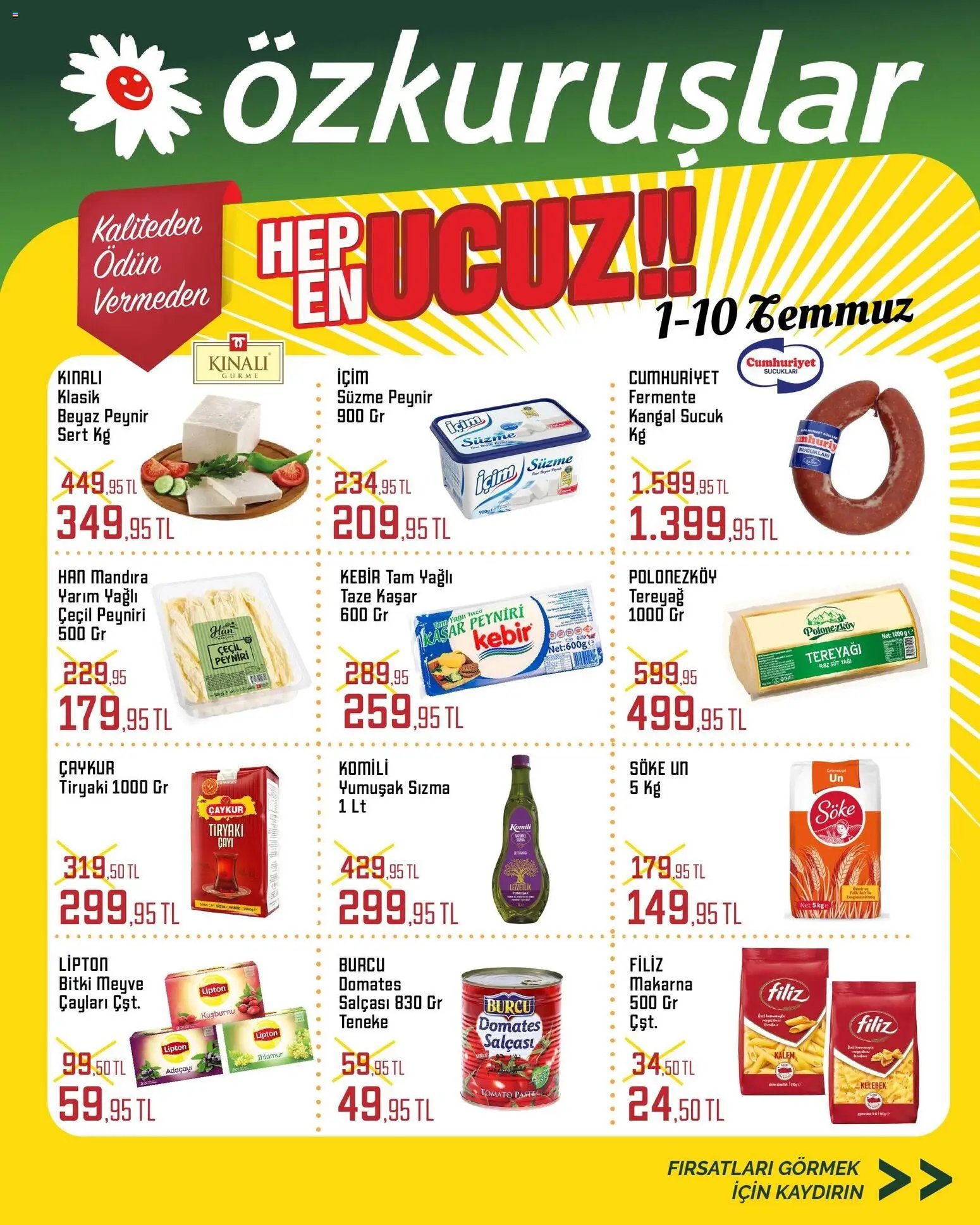 Özkuruşlar Katalog Temmuz Fırsatları