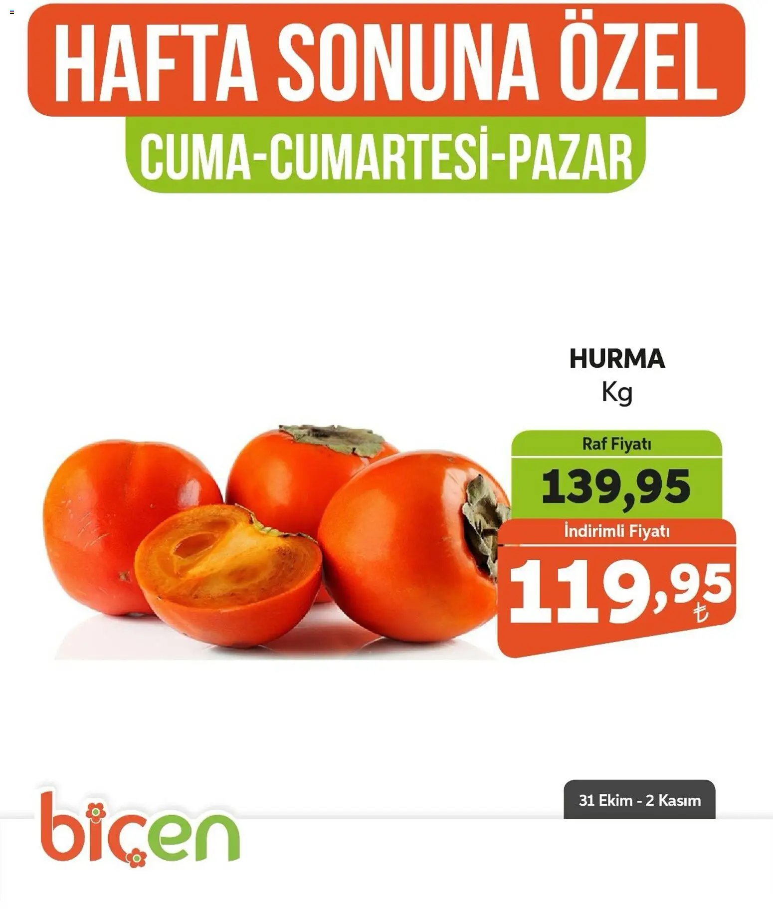 Biçen Market - Hafta Sonuna Özel