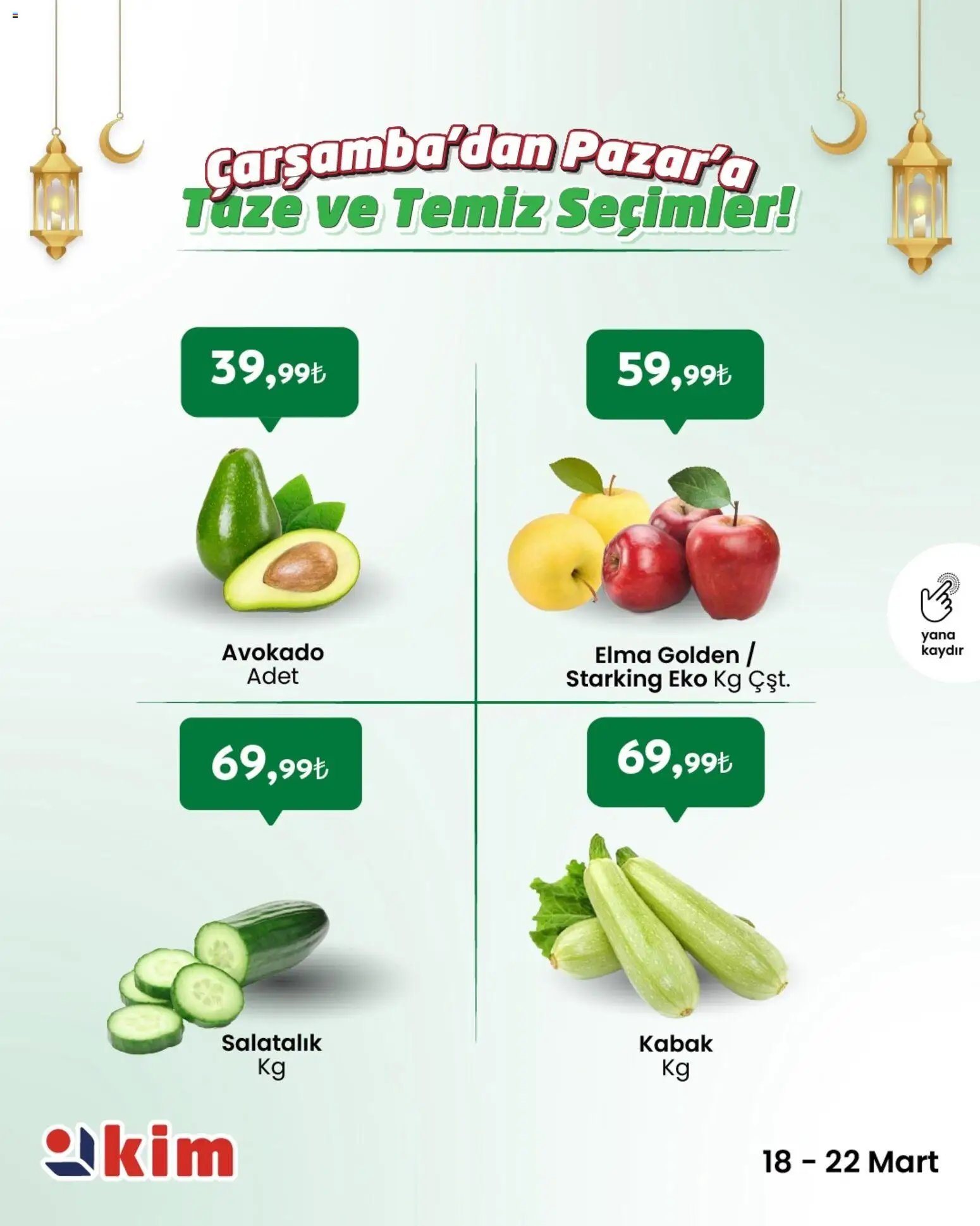 Kim Market - Çarşamba’dan Pazar’a Taze ve Temiz Seçimler