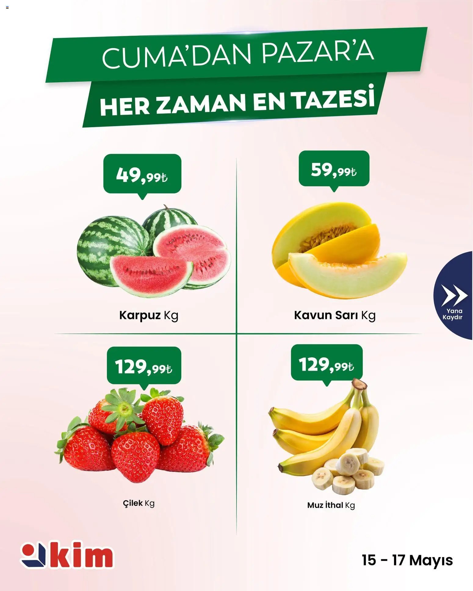 Kim Market - Cuma’dan Pazar’a