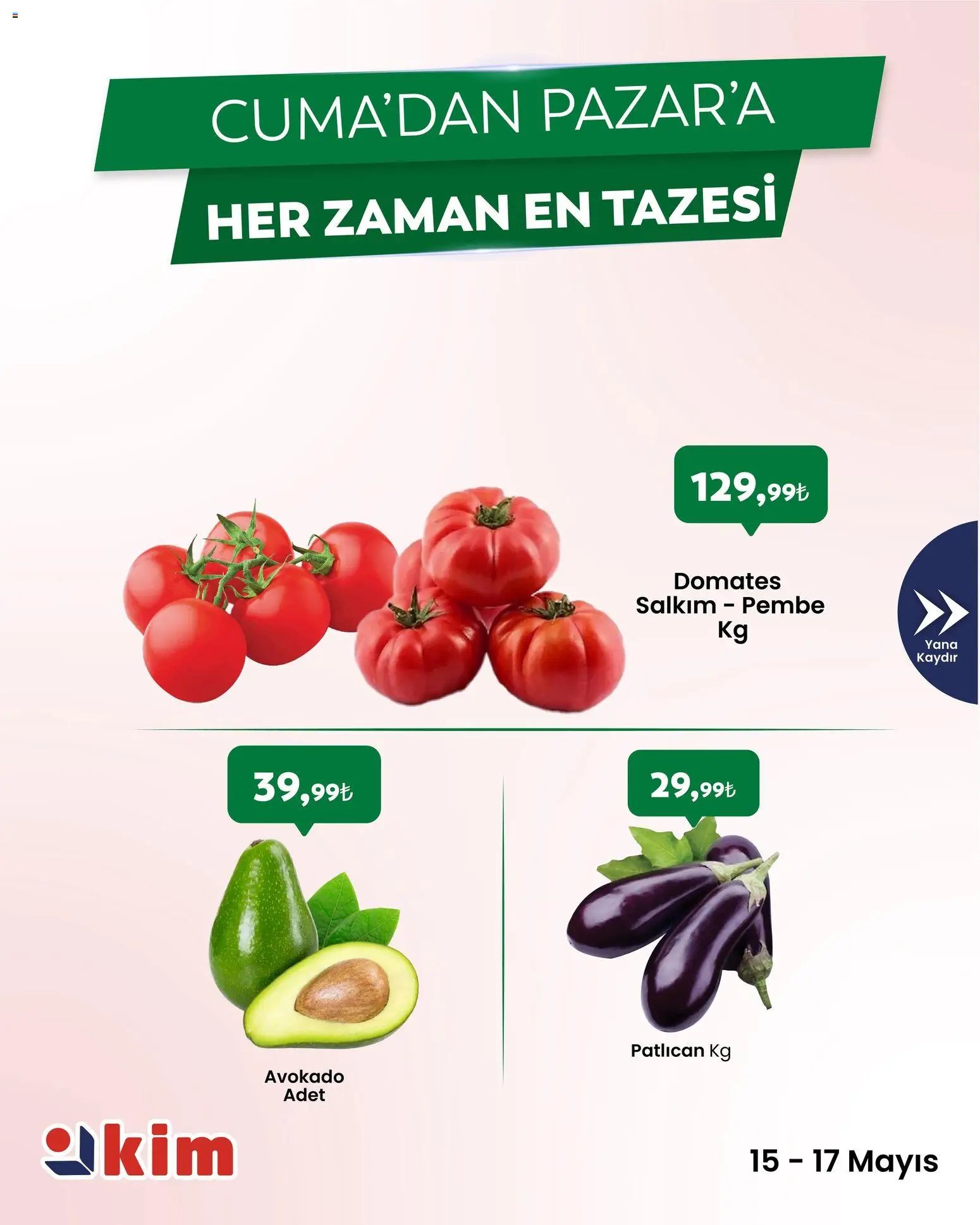 Kim Market - Cuma’dan Pazar’a