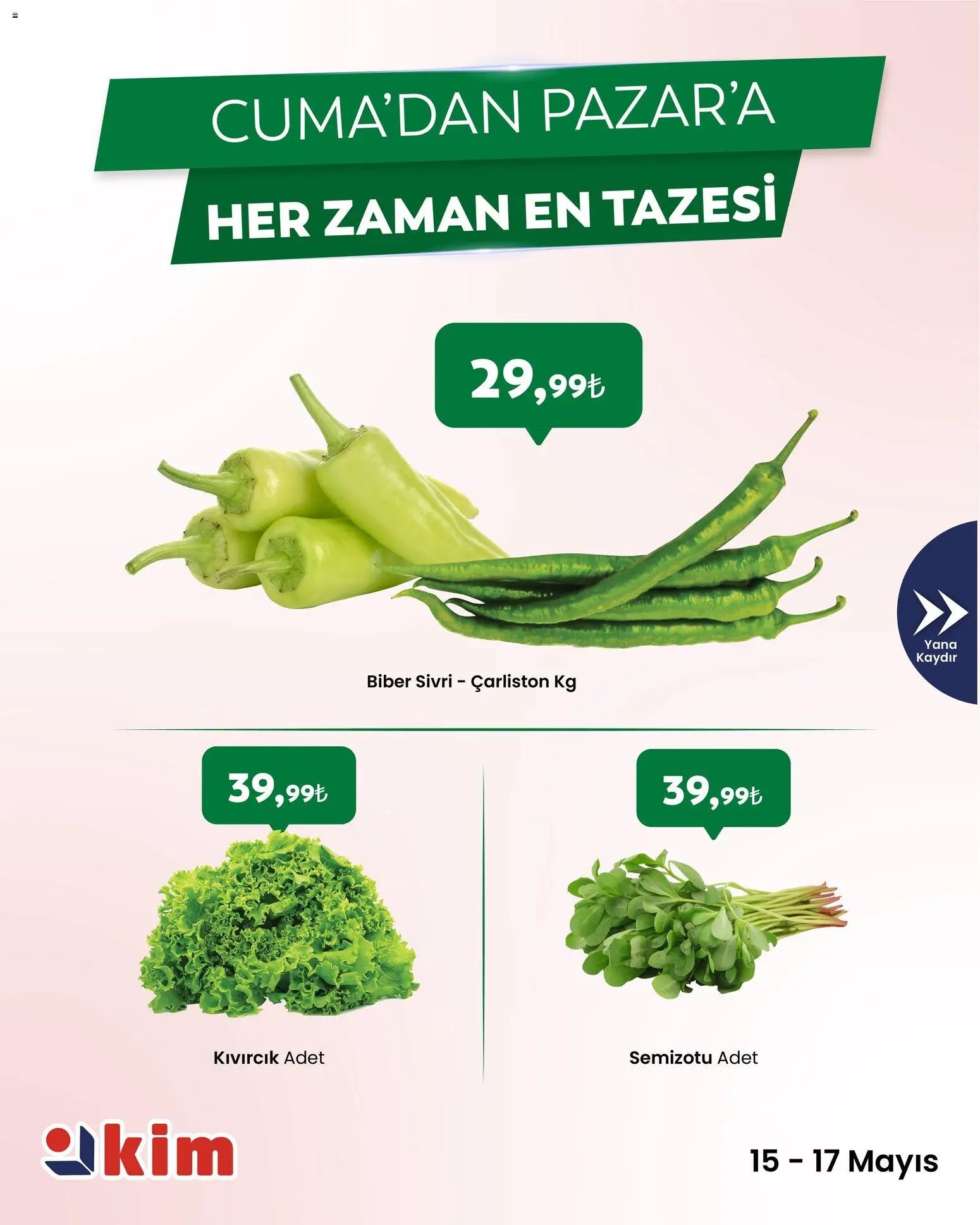 Kim Market - Cuma’dan Pazar’a