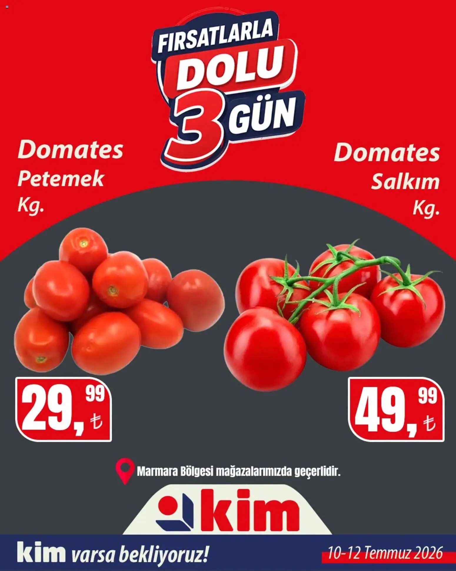 Kim Market - Fırsatlarla Dolu 3 Gün