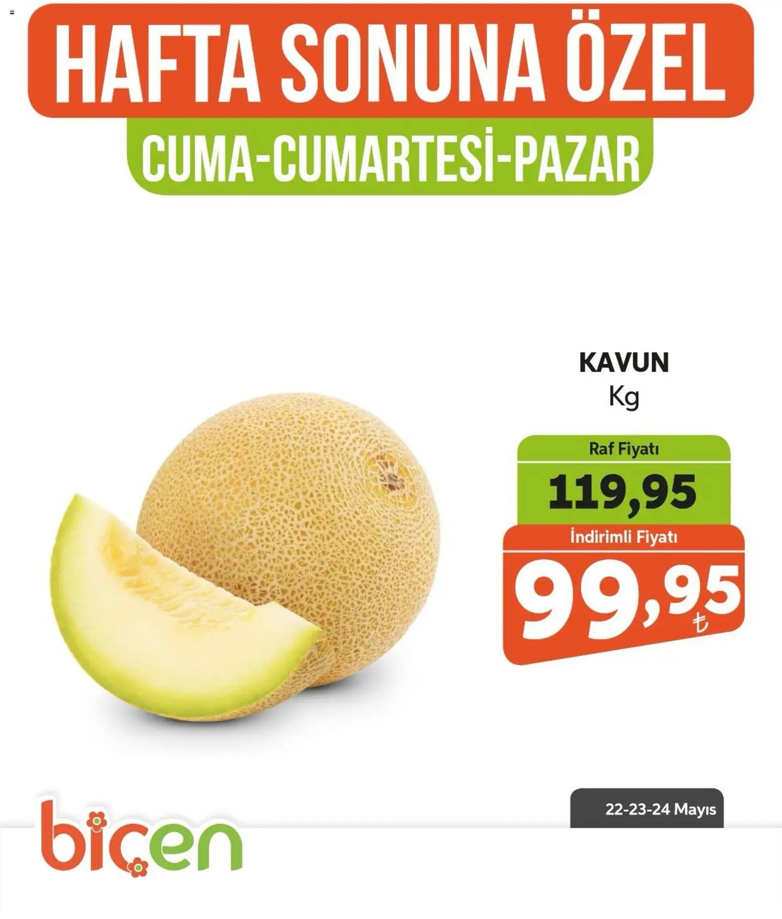 Biçen Market - Hafta Sonuna Özel - Meyve İndirimi