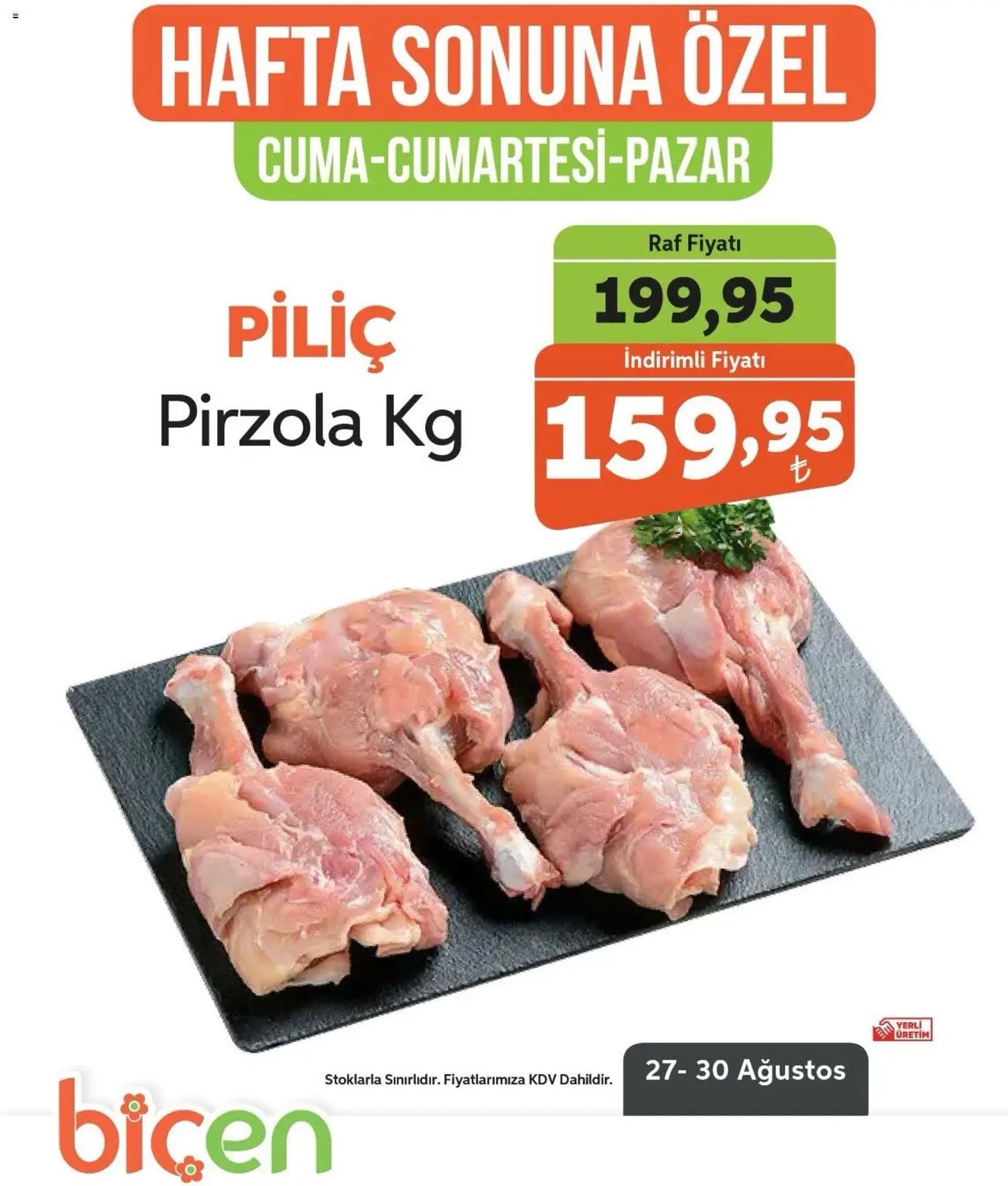Biçen Market - Hafta Sonuna Özel - Piliç