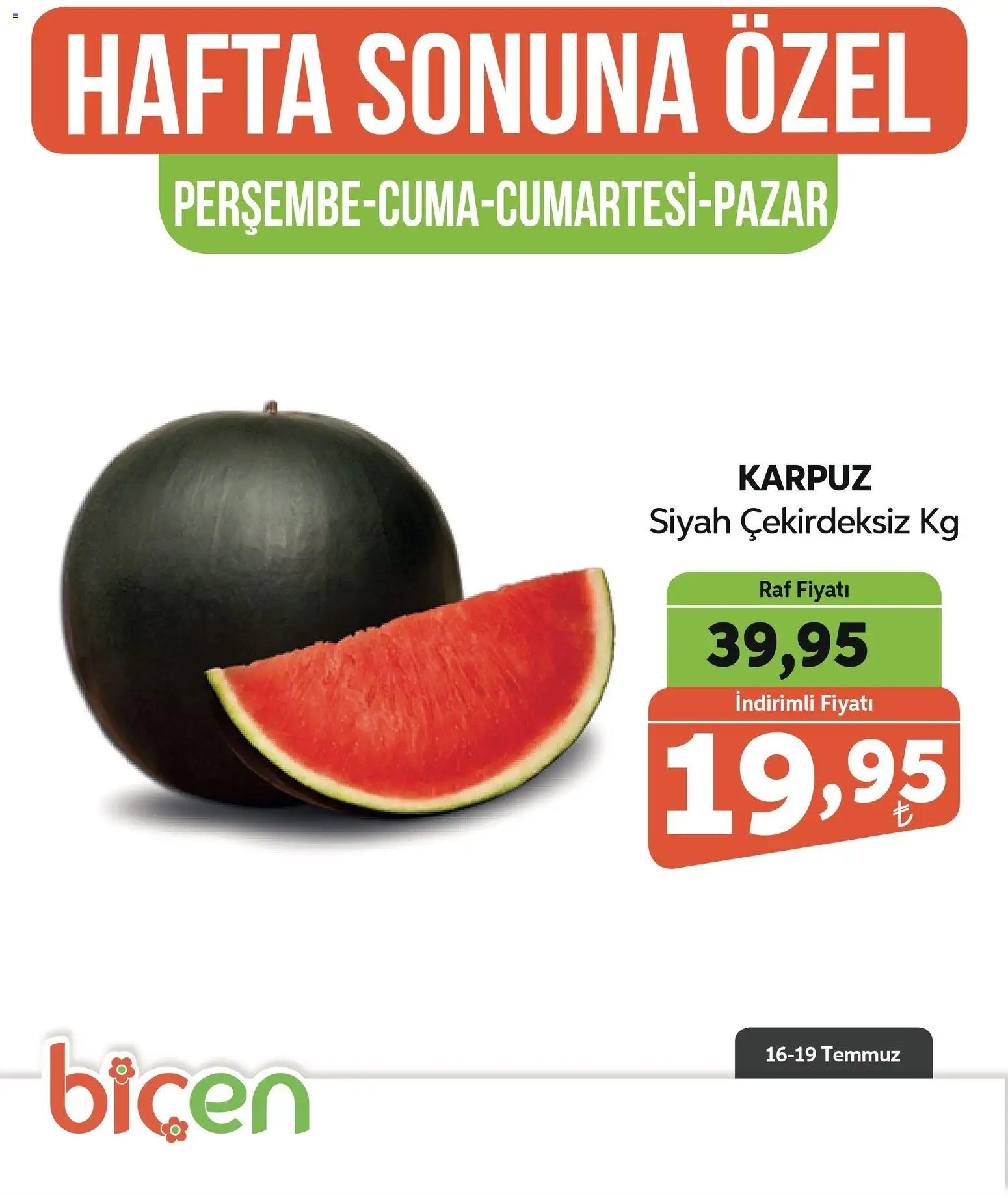 Biçen Market - Hafta Sonuna Özel
