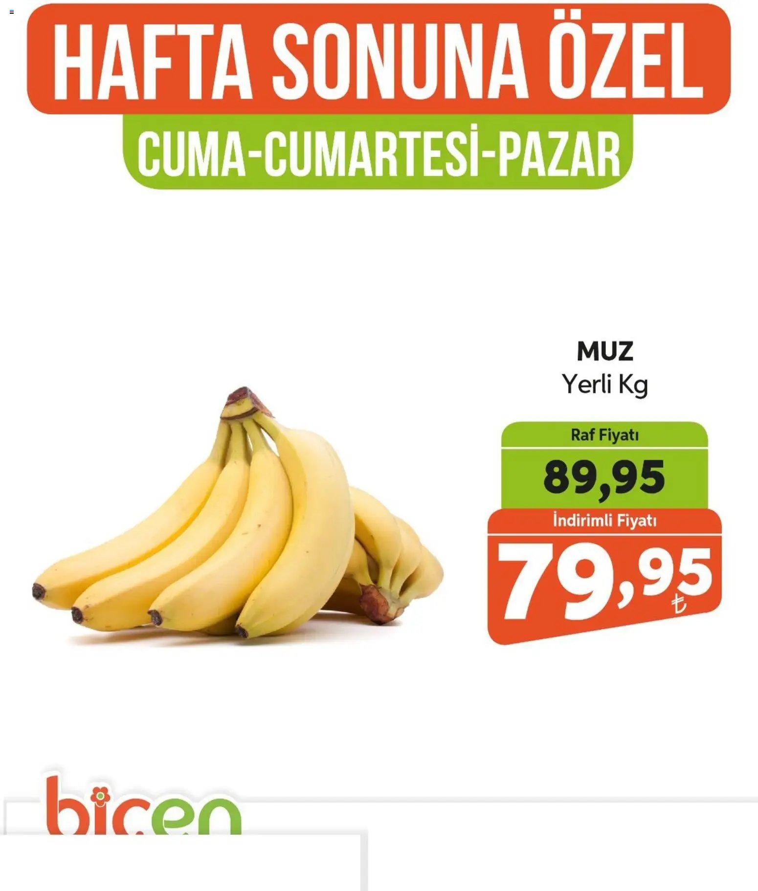 Biçen Market Hafta Sonuna Özel - Meyve İndirimi
