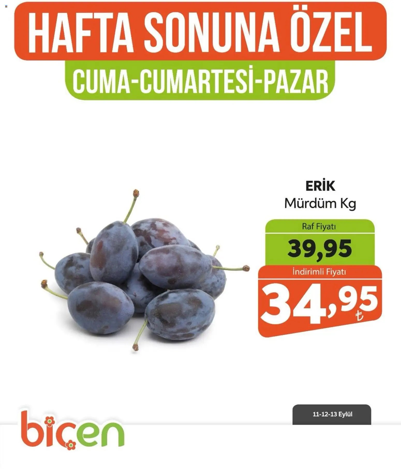 Biçen Market - Hafta Sonuna Özel - Meyve İndirimi