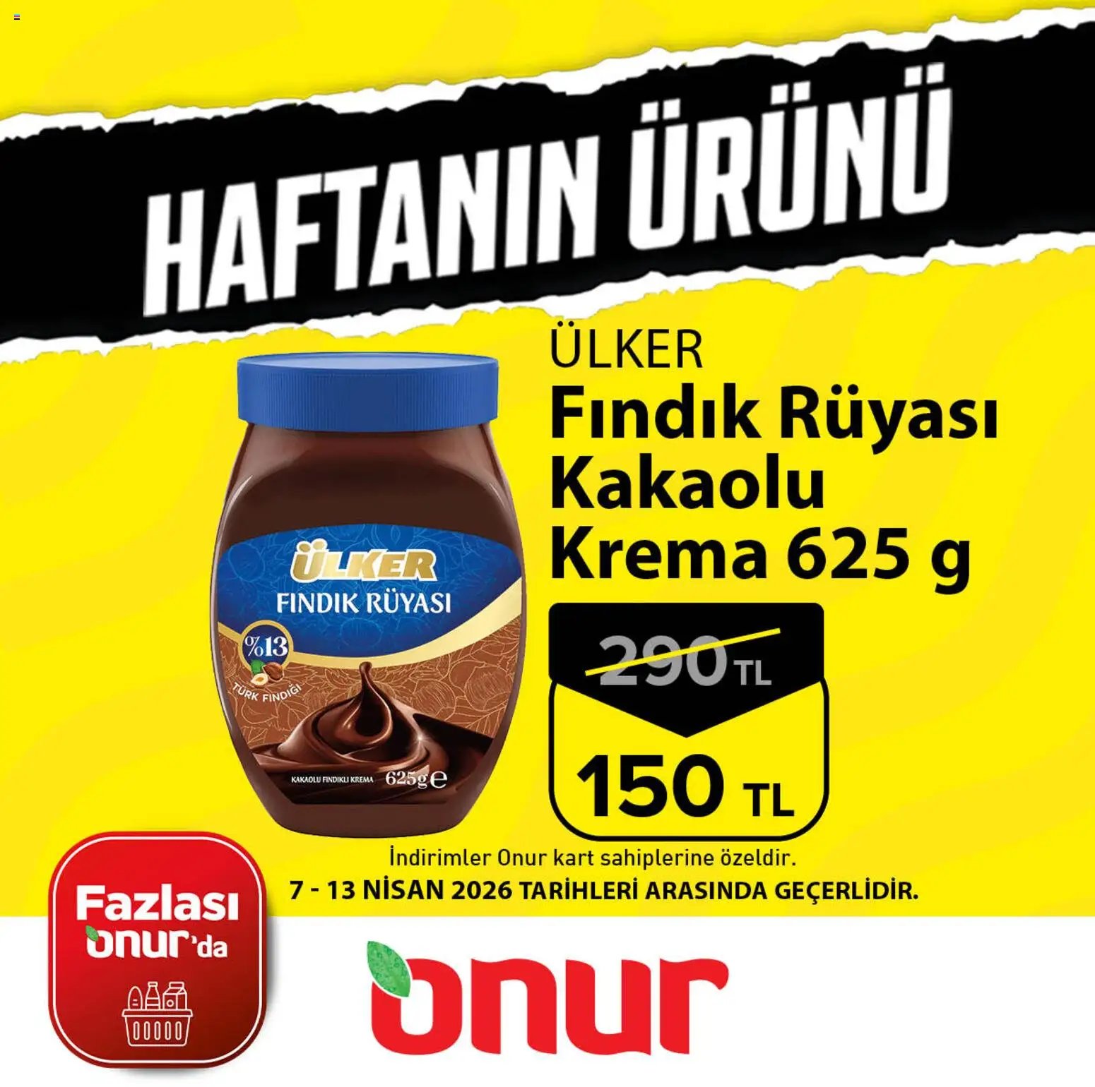 Onur Market - Haftanın Ürünü