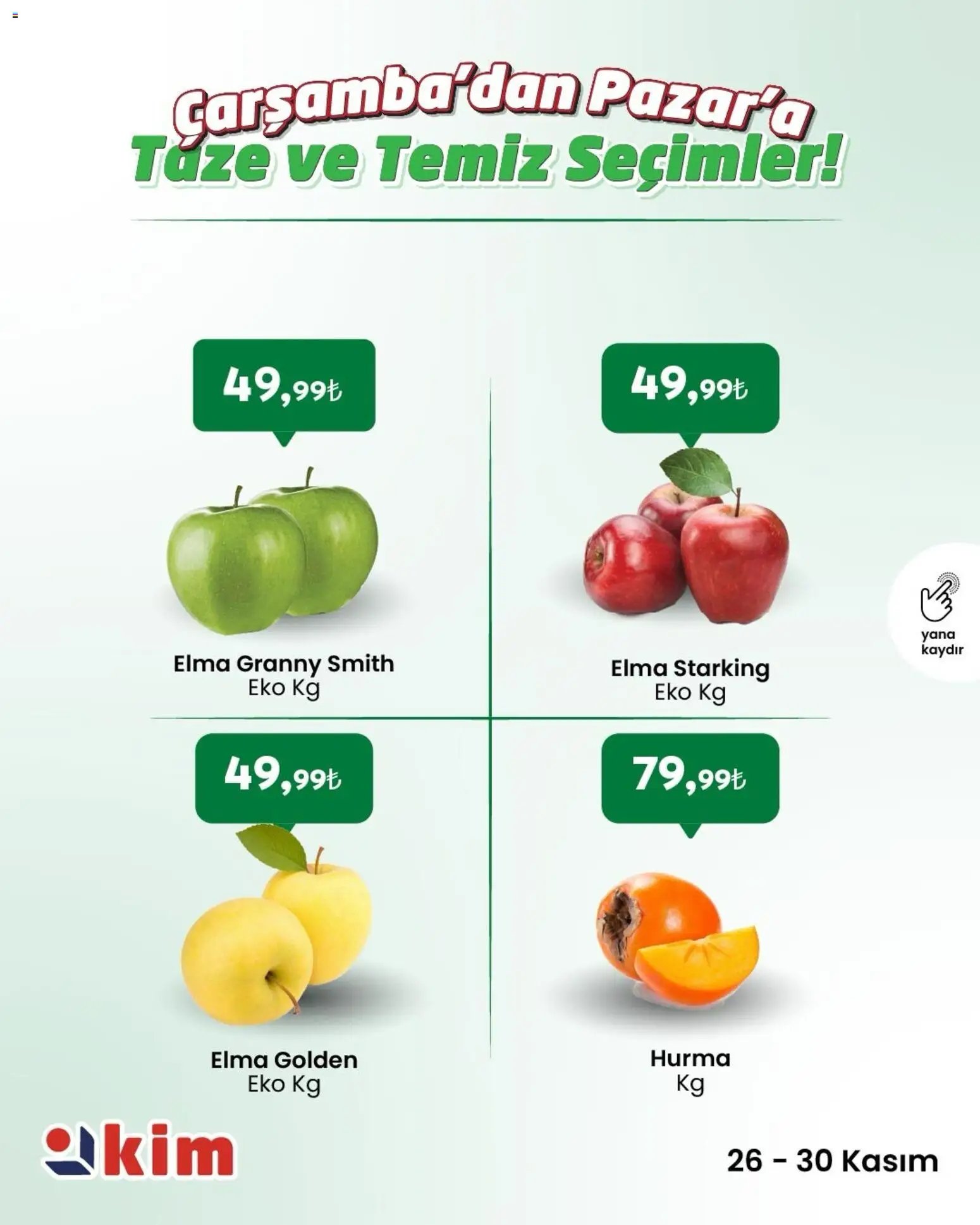 Kim Market Çarşamba’dan Pazar’a Taze ve Temiz Seçimler!