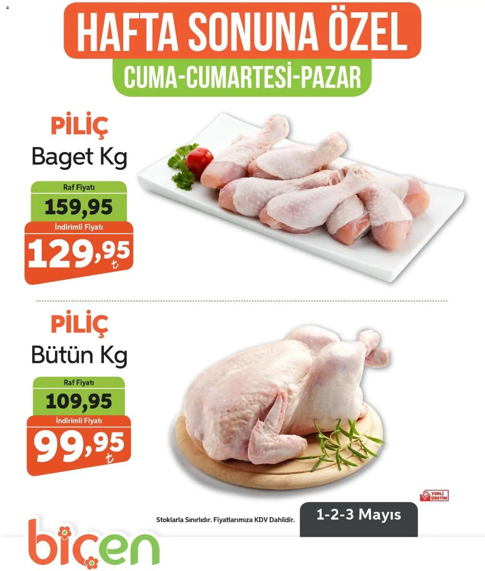 Biçen Market - Hafta Sonuna Özel - Piliç