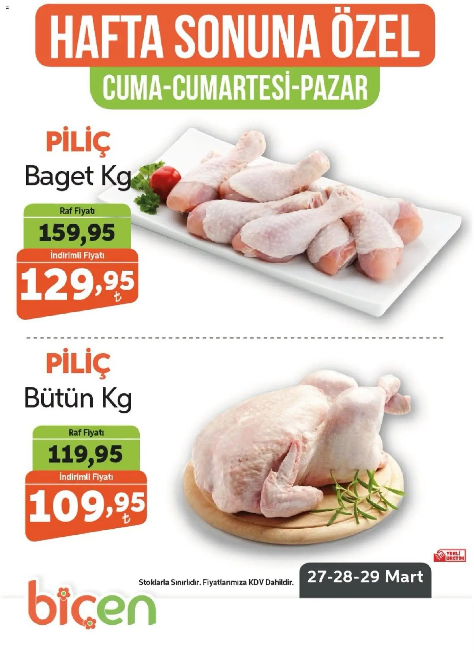 Biçen Market - Hafta Sonuna Özel - Piliç