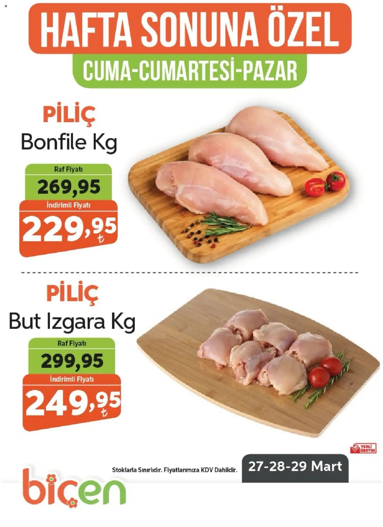 Biçen Market - Hafta Sonuna Özel - Piliç