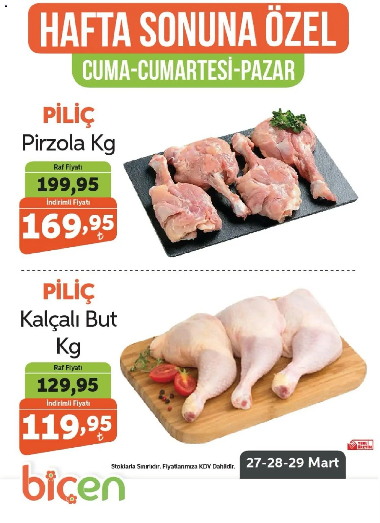 Biçen Market - Hafta Sonuna Özel - Piliç