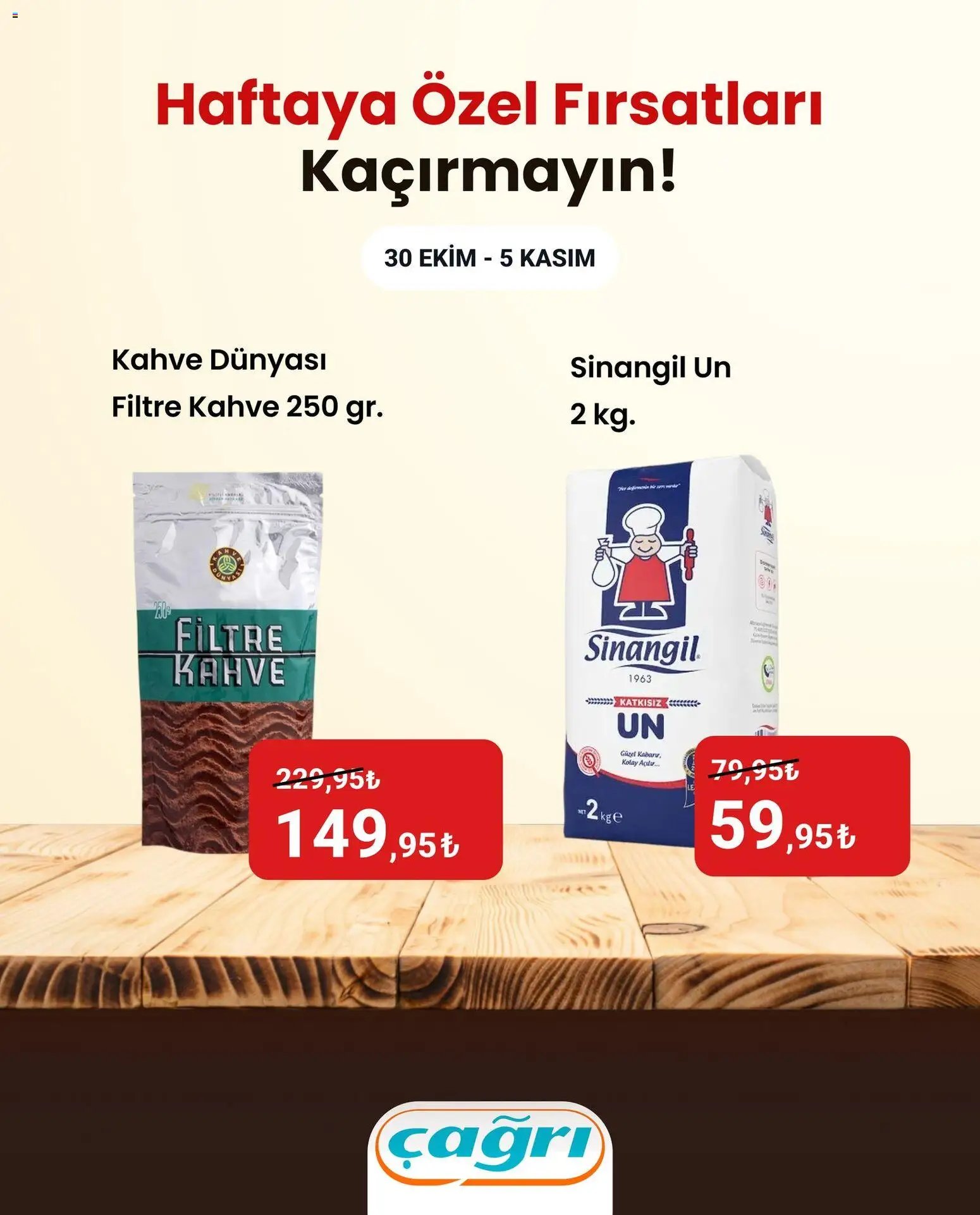 Çağrı Market Haftaya Özel Fırsatları Kaçırmayın!