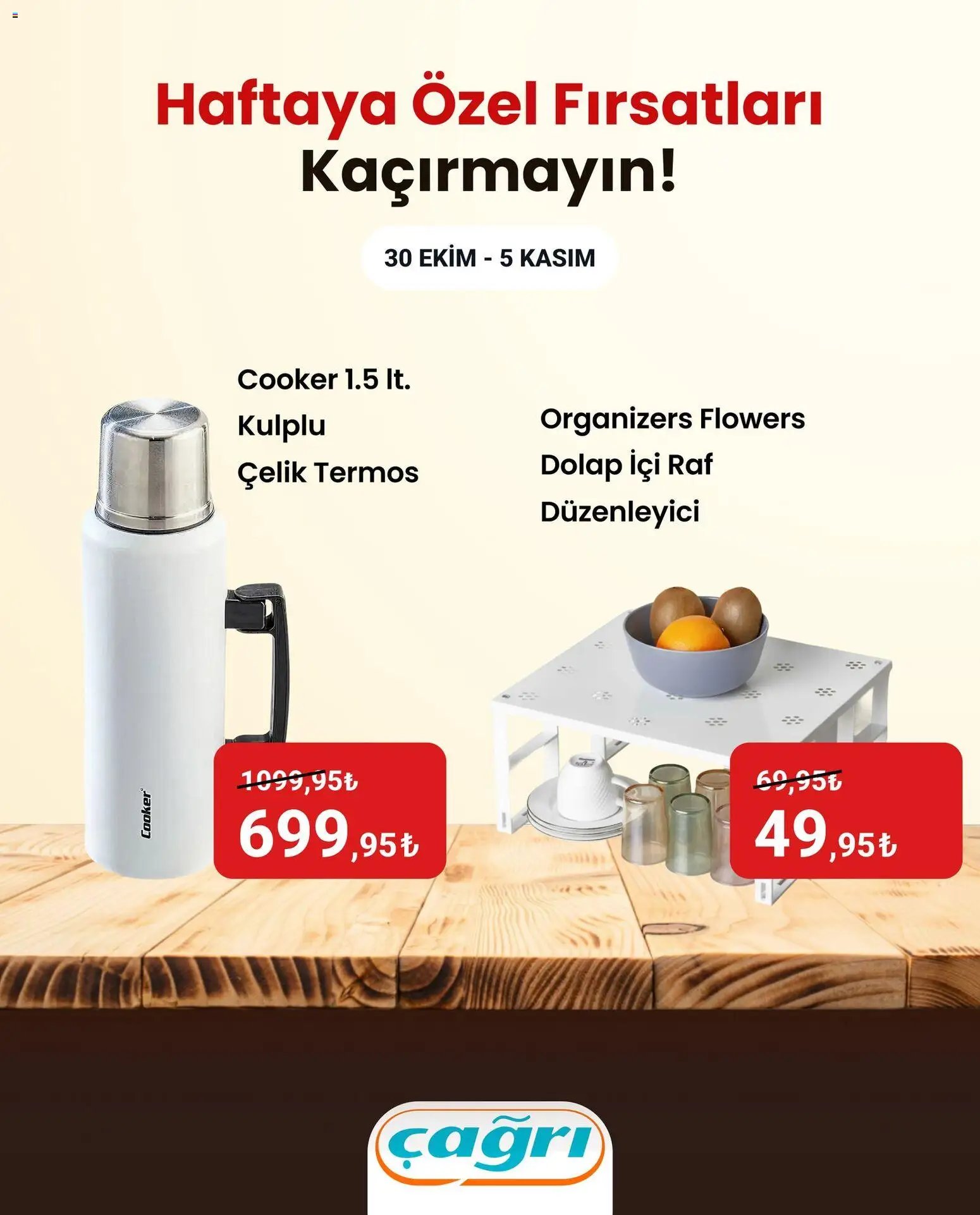 Çağrı Market Haftaya Özel Fırsatları Kaçırmayın!